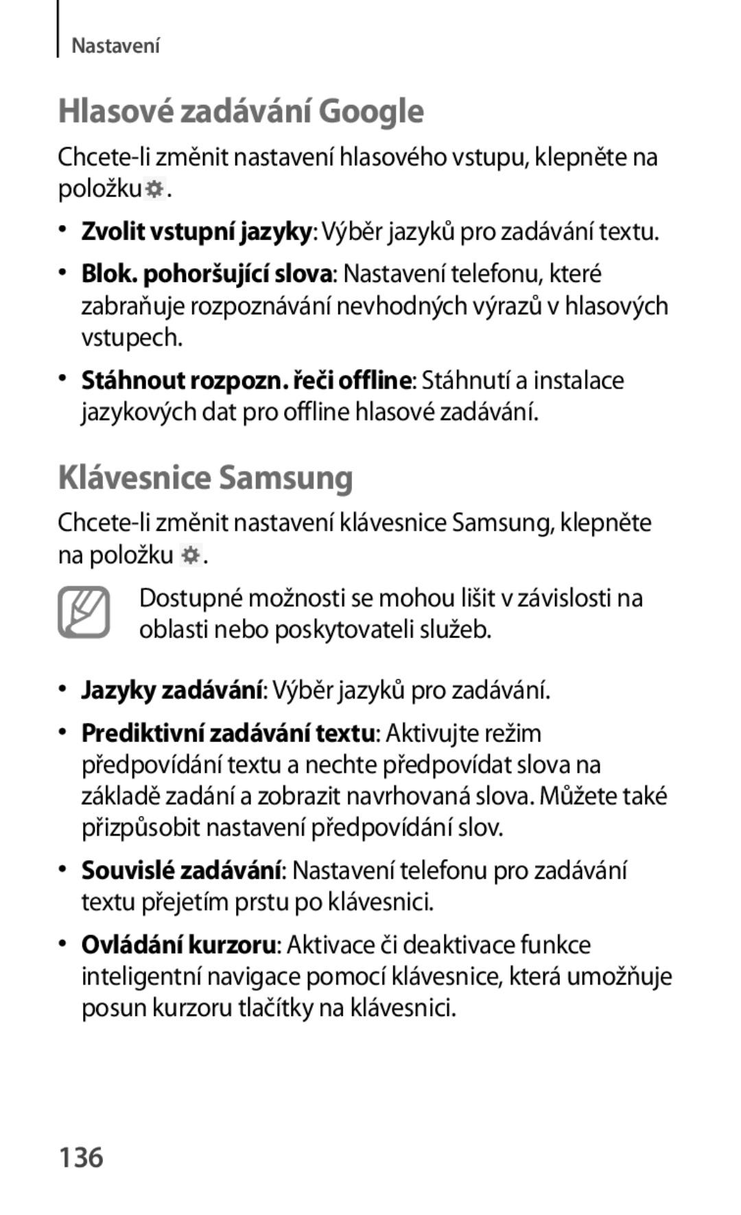 Samsung SM-T2110ZWATPL manual Hlasové zadávání Google, Klávesnice Samsung, 136, Jazyky zadávání Výběr jazyků pro zadávání 