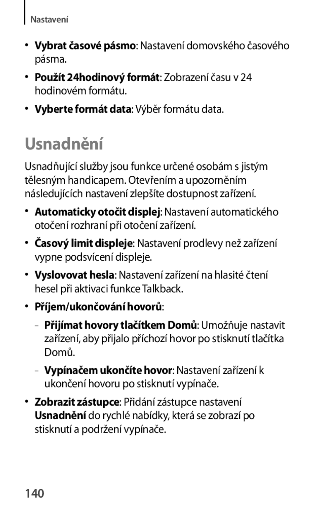 Samsung SM-T2110MKABGL, SM-T2110MKATPL, SM-T2110MKAATO manual Usnadnění, 140, Vyberte formát data Výběr formátu data 