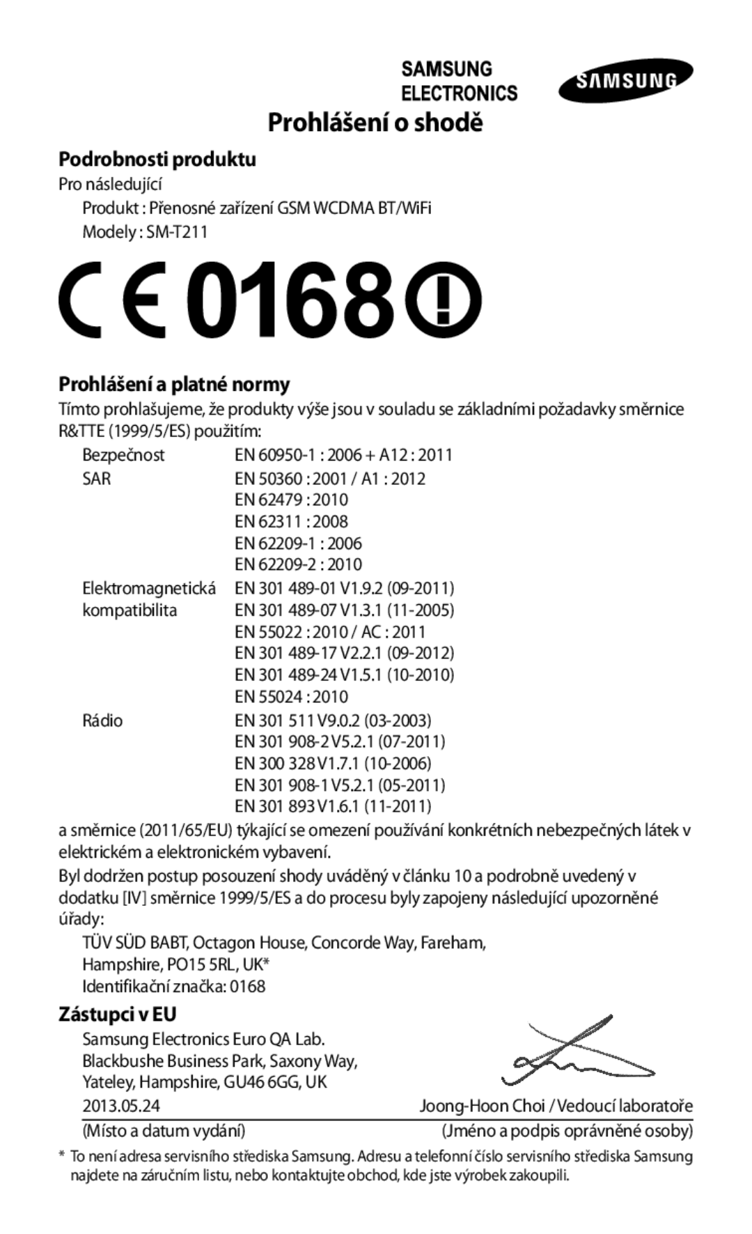 Samsung SM-T2110GNAORX, SM-T2110MKATPL, SM-T2110MKAATO, SM-T2110ZWAATO manual Prohlášení o shodě, Prohlášení a platné normy 