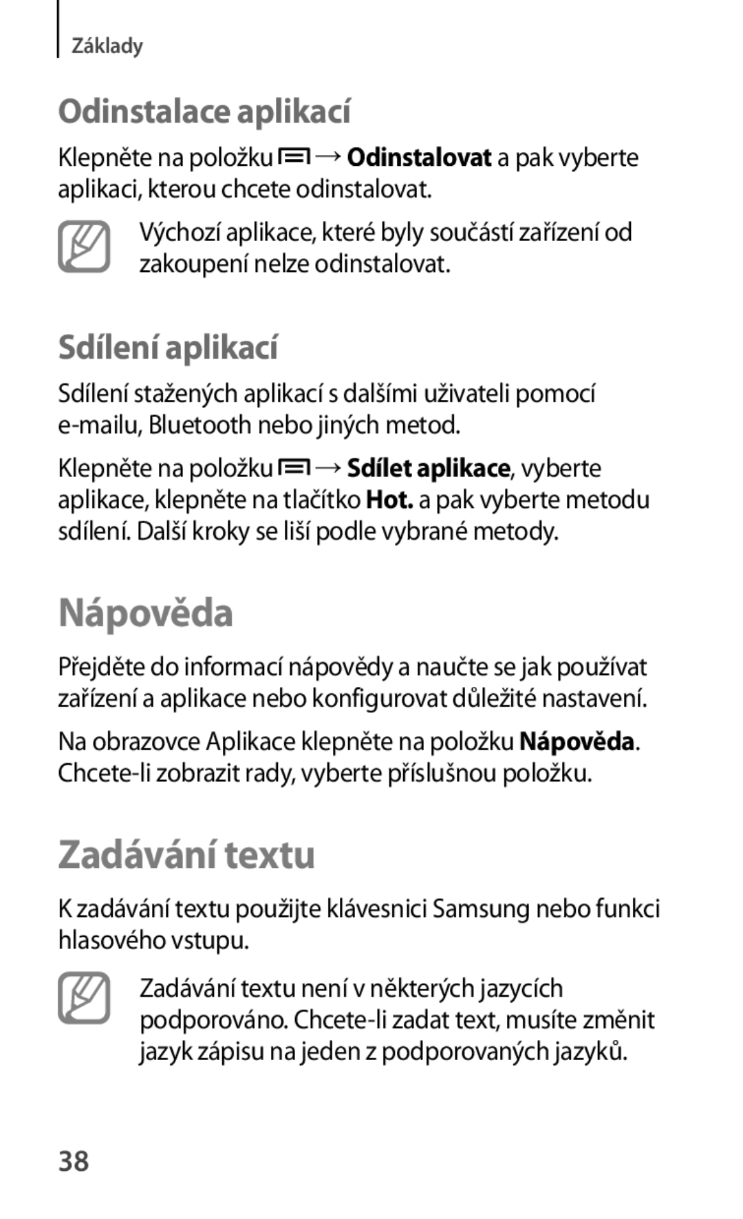 Samsung SM-T2110MKATPL, SM-T2110MKAATO, SM-T2110ZWAATO Nápověda, Zadávání textu, Odinstalace aplikací, Sdílení aplikací 