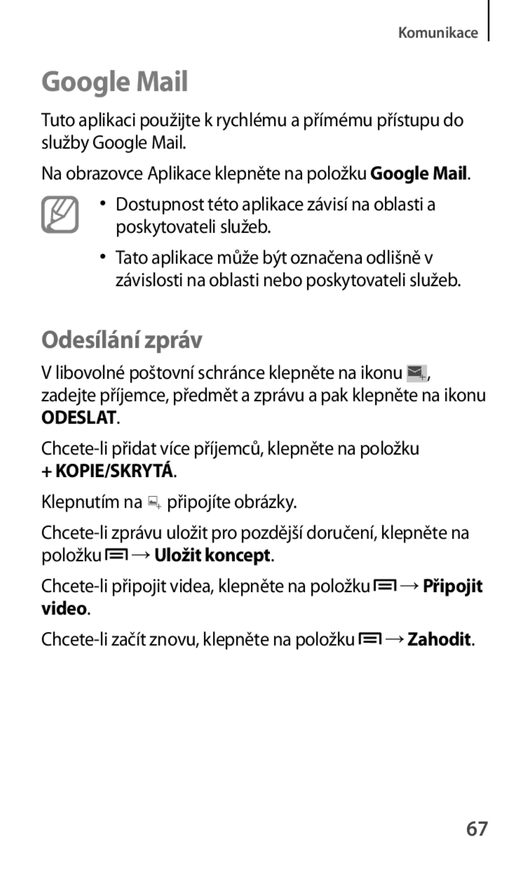 Samsung SM-T2110ZWAORX, SM-T2110MKATPL, SM-T2110MKAATO manual Google Mail, Libovolné poštovní schránce klepněte na ikonu 