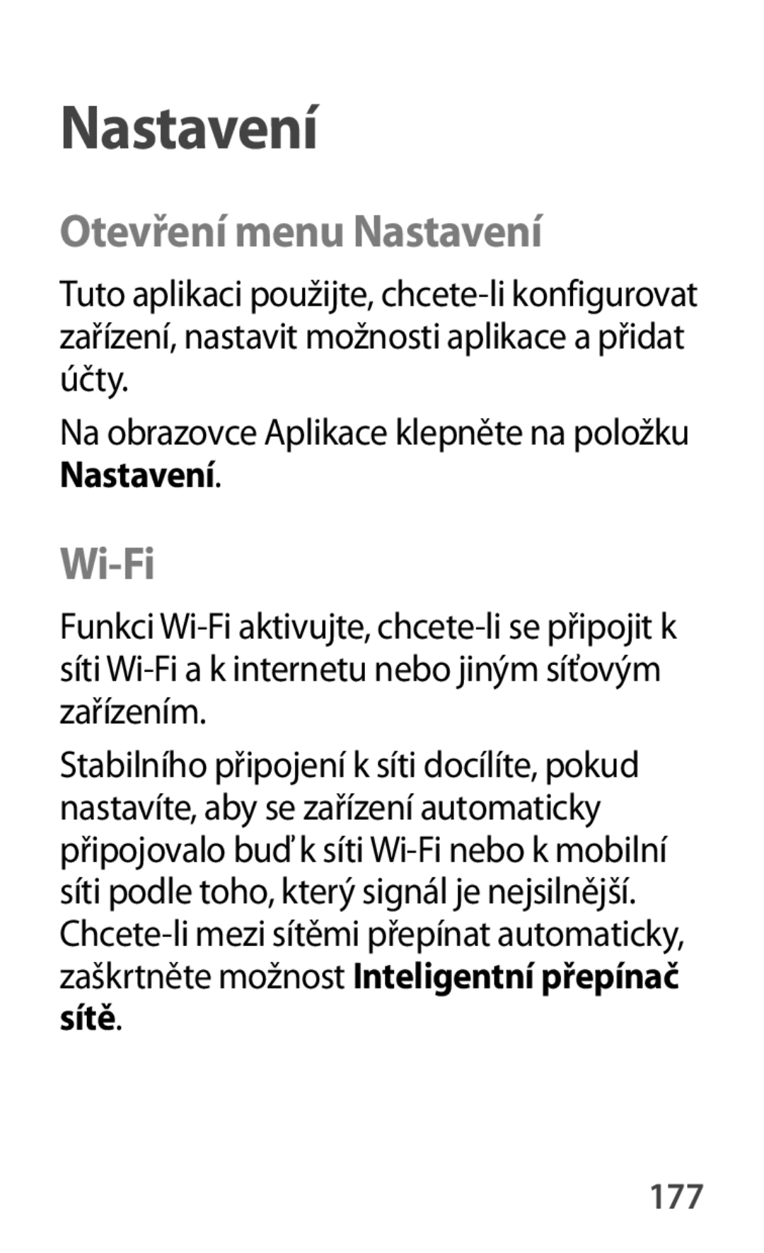 Samsung SM-T2110MKABGL, SM-T2110MKATPL, SM-T2110MKAATO, SM-T2110ZWAATO, SM-T2110ZWATPL Otevření menu Nastavení, Wi-Fi, 177 