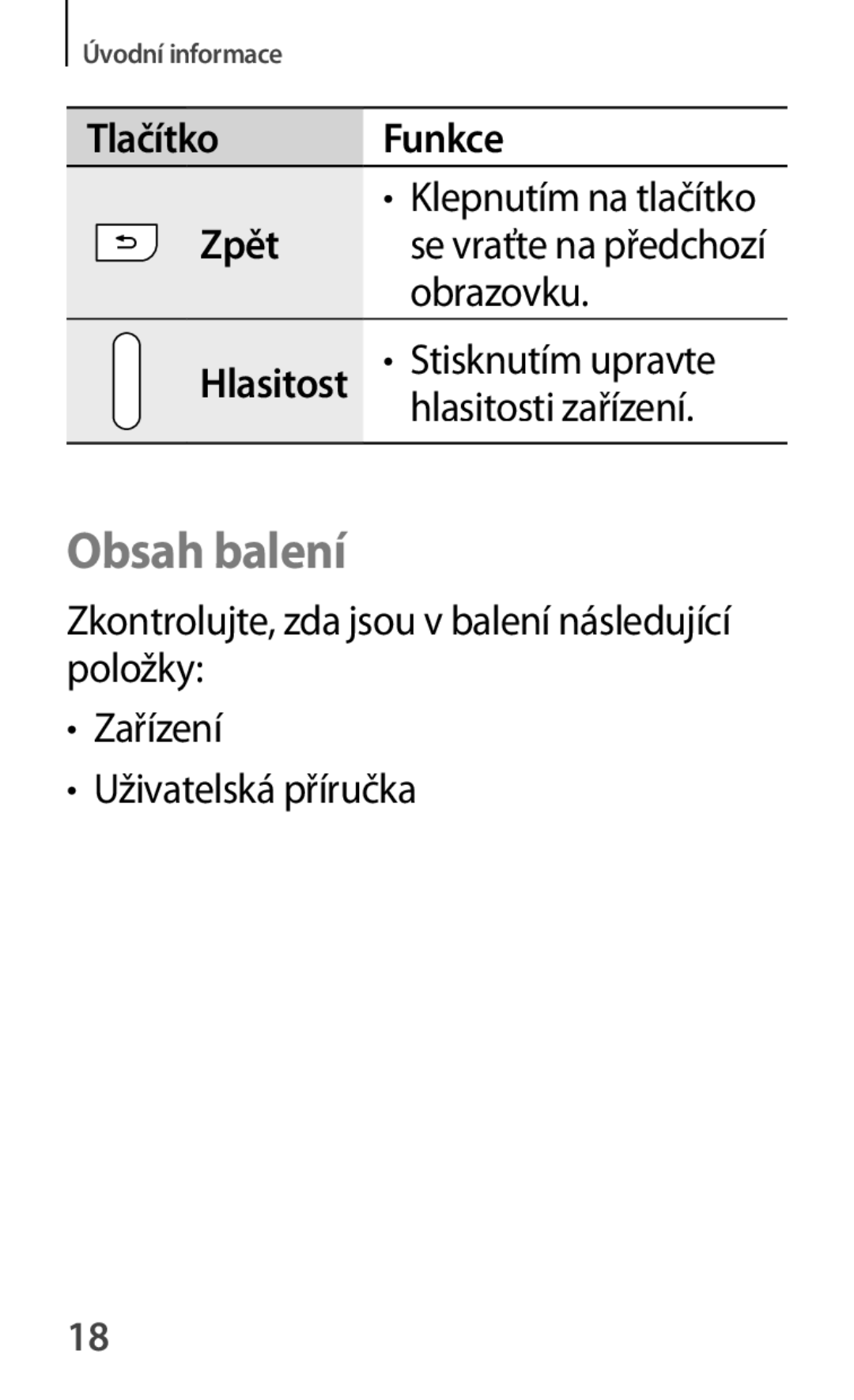 Samsung SM-T2110MKATPL, SM-T2110MKAATO, SM-T2110ZWAATO Obsah balení, Obrazovku, Stisknutím upravte, Hlasitosti zařízení 