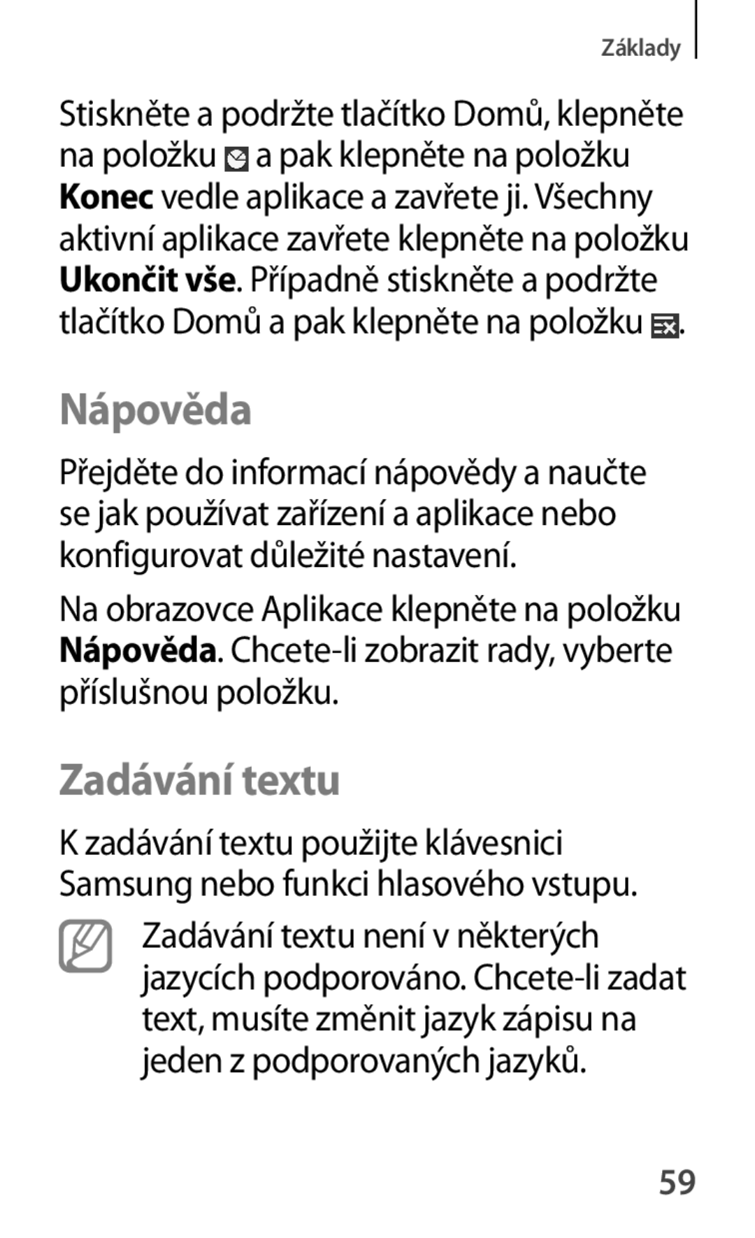 Samsung SM-T2110ZWATPL, SM-T2110MKATPL, SM-T2110MKAATO, SM-T2110ZWAATO, SM-T2110GNAATO manual Nápověda, Zadávání textu 