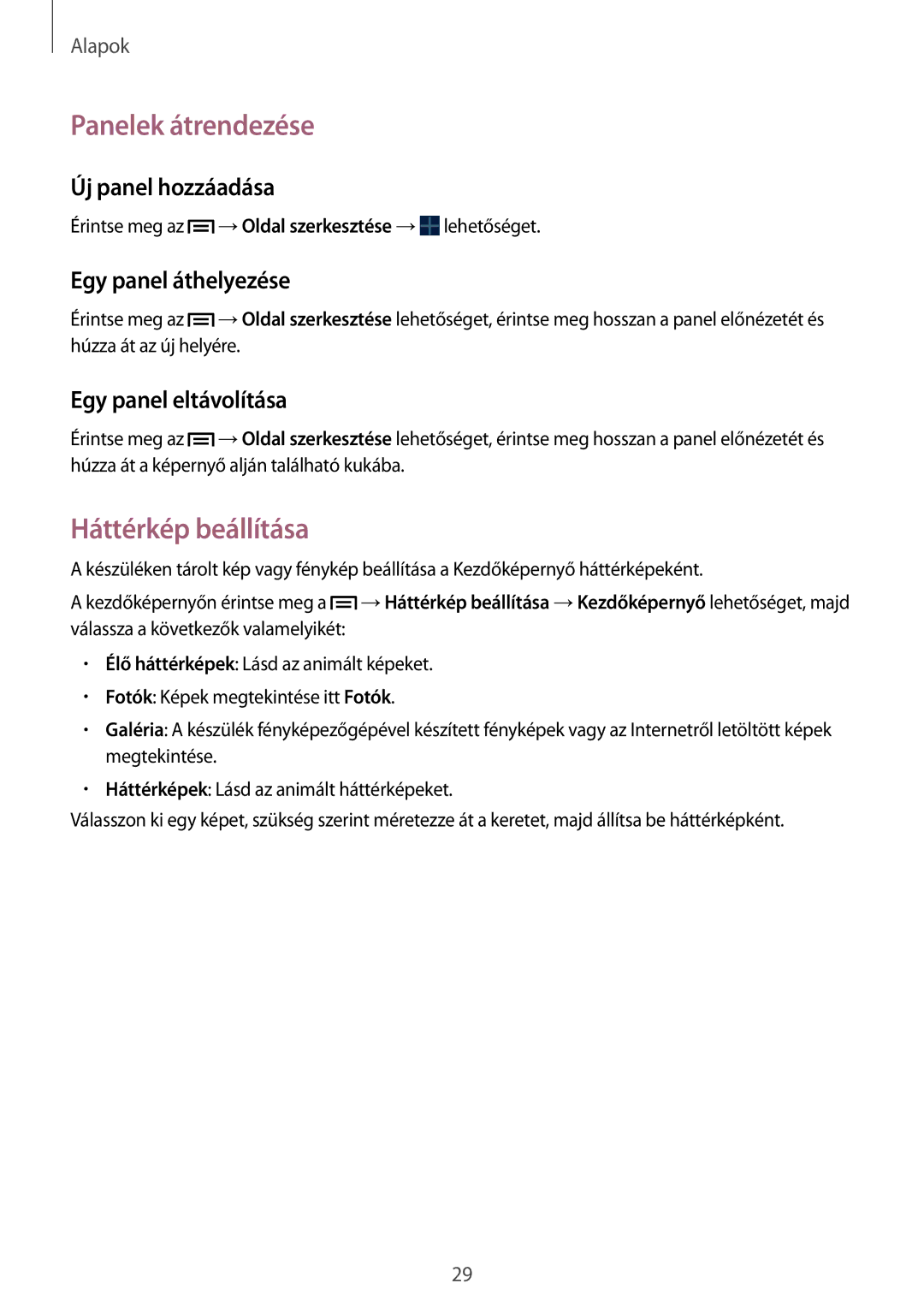 Samsung SM-T2110MKAXEZ manual Panelek átrendezése, Háttérkép beállítása, Új panel hozzáadása, Egy panel áthelyezése 