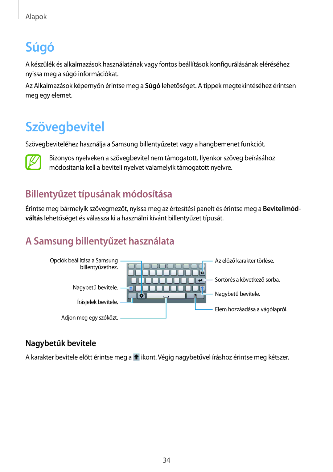 Samsung SM-T2110ZWACOA manual Súgó, Szövegbevitel, Billentyűzet típusának módosítása, Samsung billentyűzet használata 