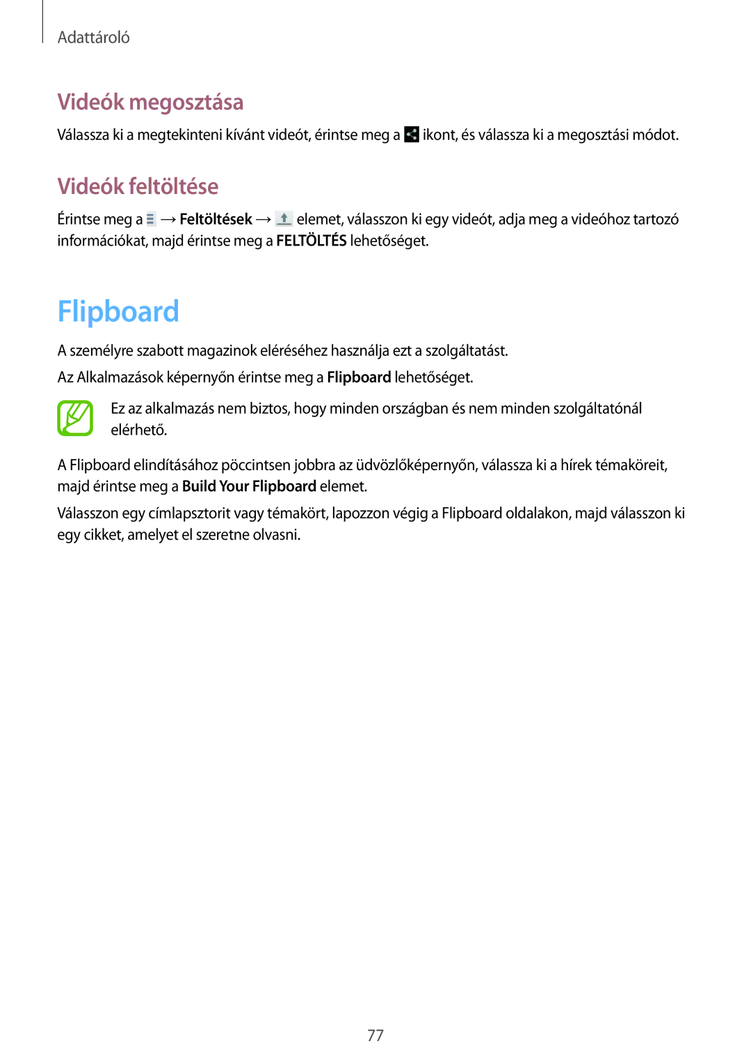 Samsung SM-T2110ZWATPL, SM-T2110MKATPL, SM-T2110MKAATO, SM-T2110ZWADBT, SM-T2110MKADBT manual Flipboard, Videók feltöltése 