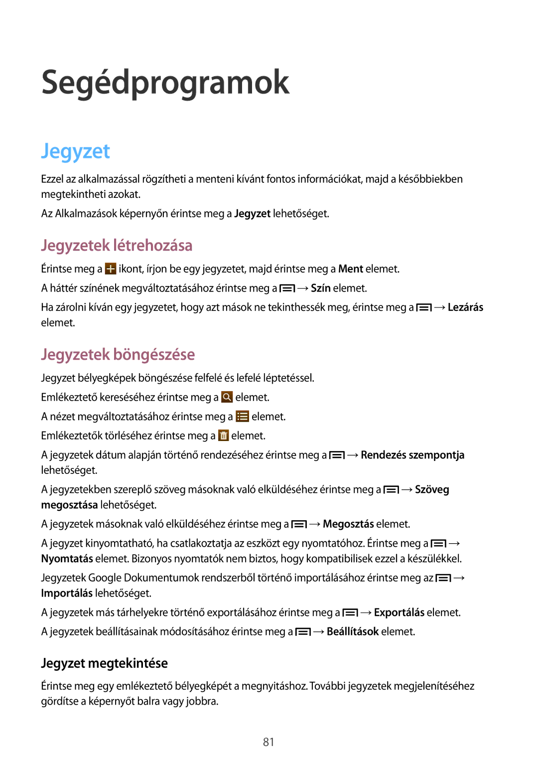 Samsung SM-T2110MKABGL manual Segédprogramok, Jegyzetek létrehozása, Jegyzetek böngészése, Jegyzet megtekintése 