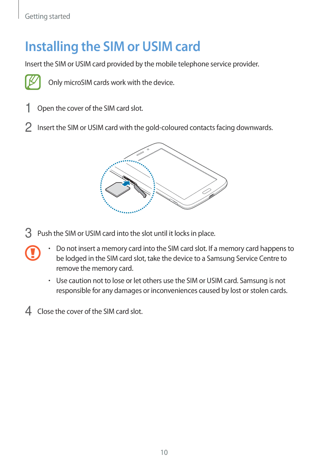 Samsung SM-T2110ZWEXEF, SM-T2110MKATPL, SM-T2110MKAATO, SM-T2110ZWADBT, SM-T2110MKATMN manual Installing the SIM or Usim card 