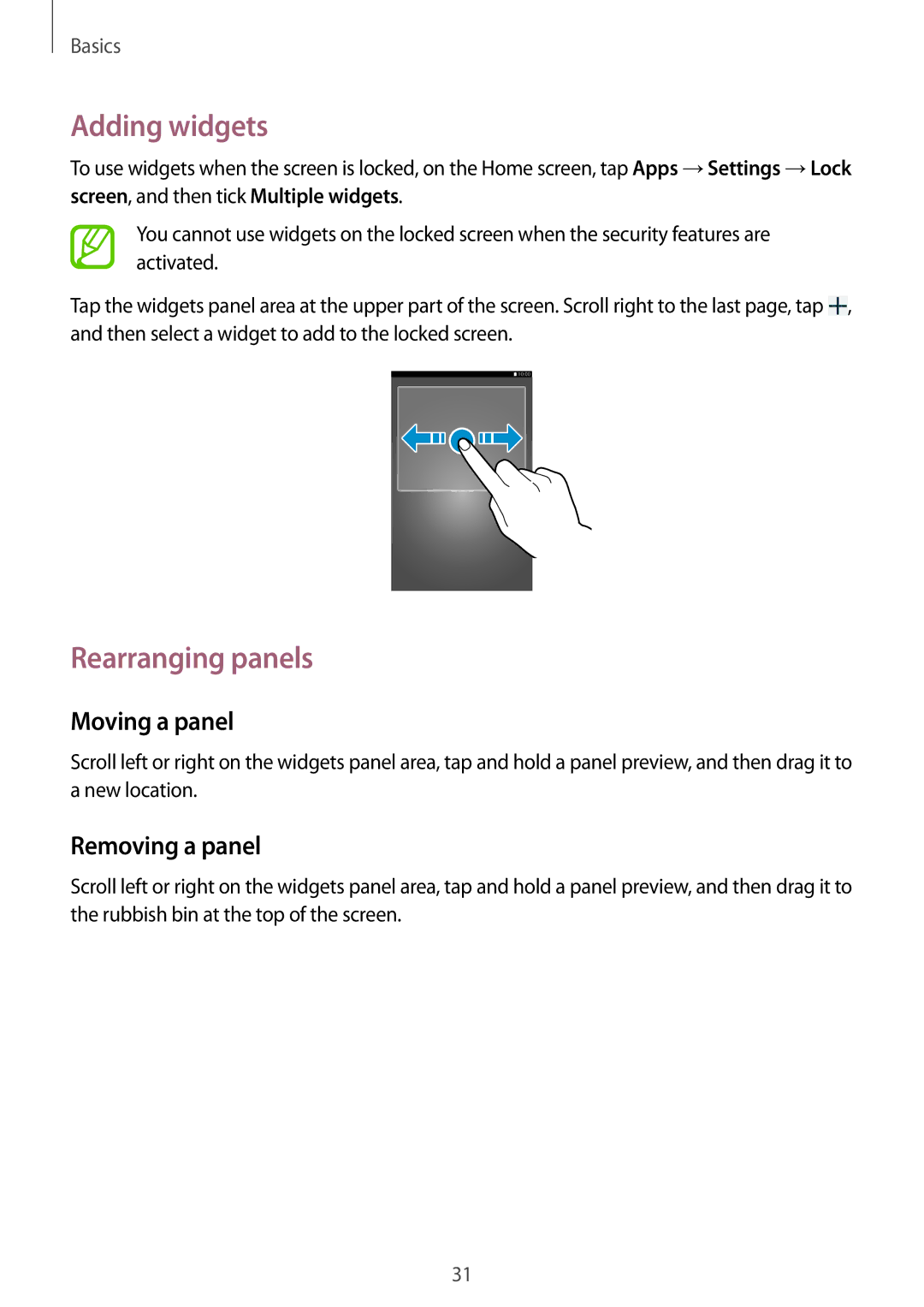 Samsung SM-T2110MKAXSK, SM-T2110MKATPL, SM-T2110MKAATO, SM-T2110ZWADBT, SM-T2110MKATMN, SM-T2110MKADBT manual Adding widgets 