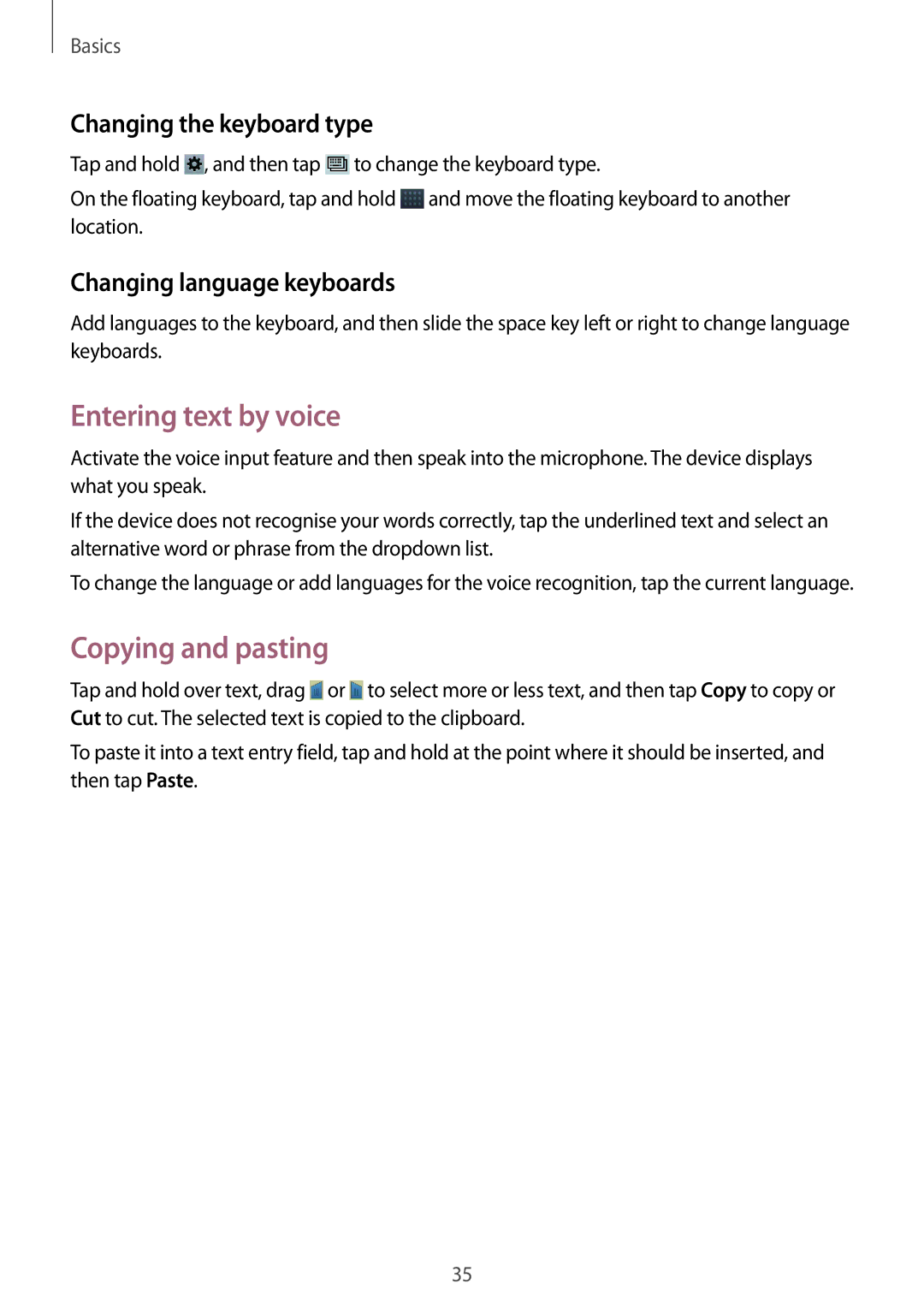 Samsung SM-T2110MKASEB, SM-T2110MKATPL manual Entering text by voice, Copying and pasting, Changing the keyboard type 