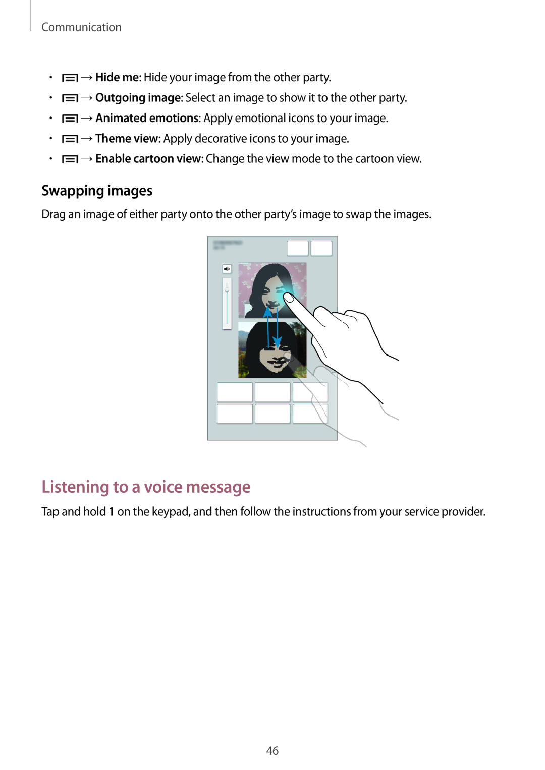 Samsung SM-T2110ZWASER, SM-T2110MKATPL, SM-T2110MKAATO, SM-T2110ZWADBT manual Listening to a voice message, Swapping images 