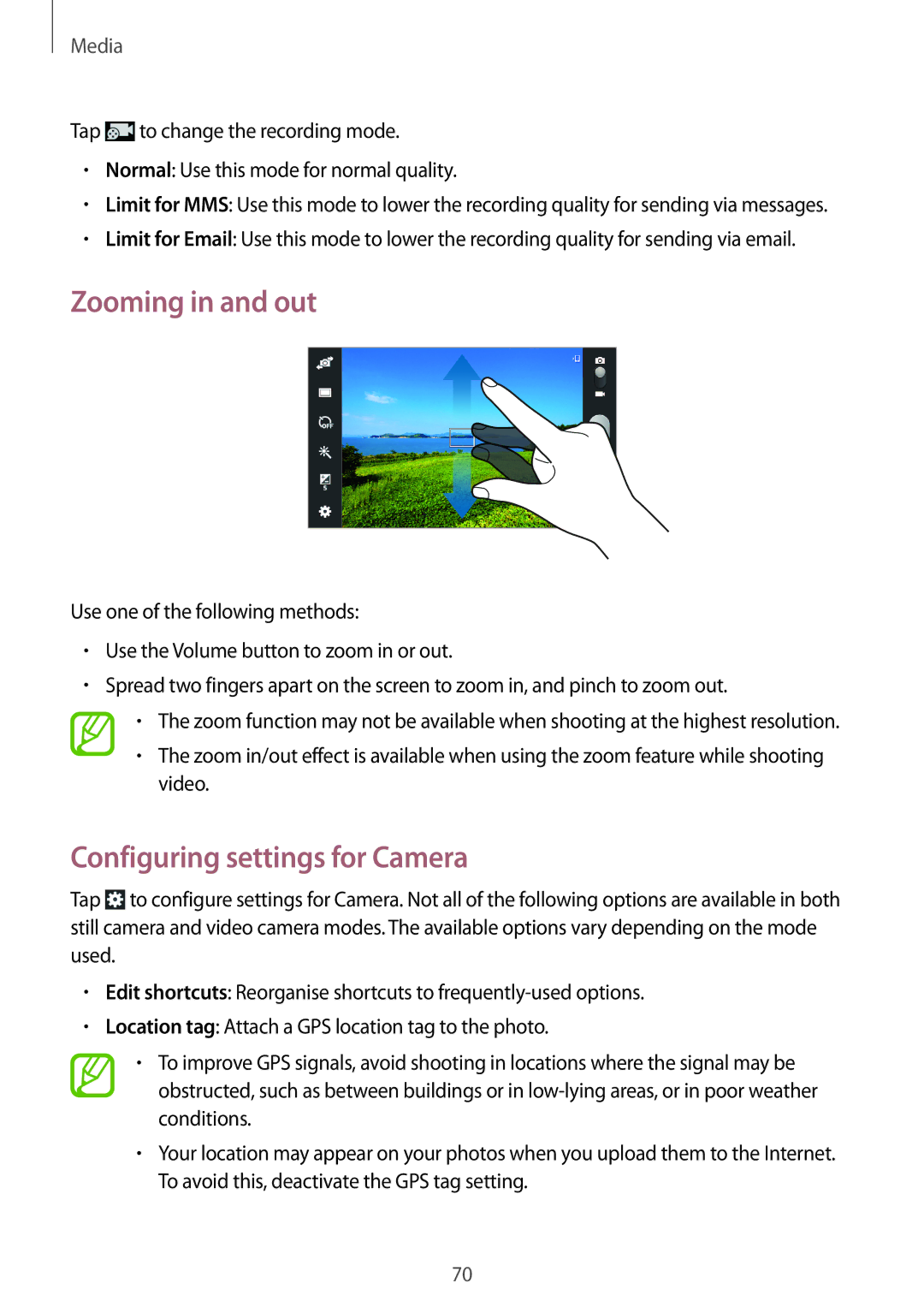 Samsung SM-T2110ZWABGL, SM-T2110MKATPL, SM-T2110MKAATO, SM-T2110ZWADBT Zooming in and out, Configuring settings for Camera 