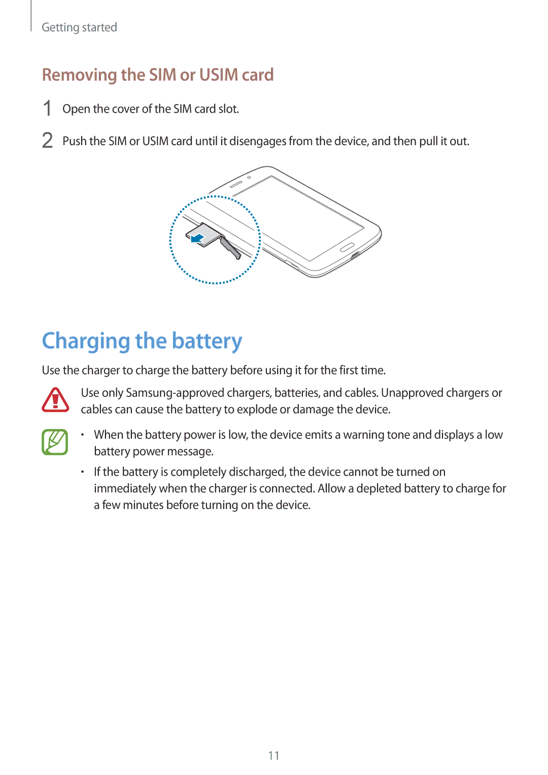 Samsung SM-T2110ZWEFTM, SM-T2110MKATPL, SM-T2110MKAATO, SM-T2110ZWADBT Charging the battery, Removing the SIM or Usim card 