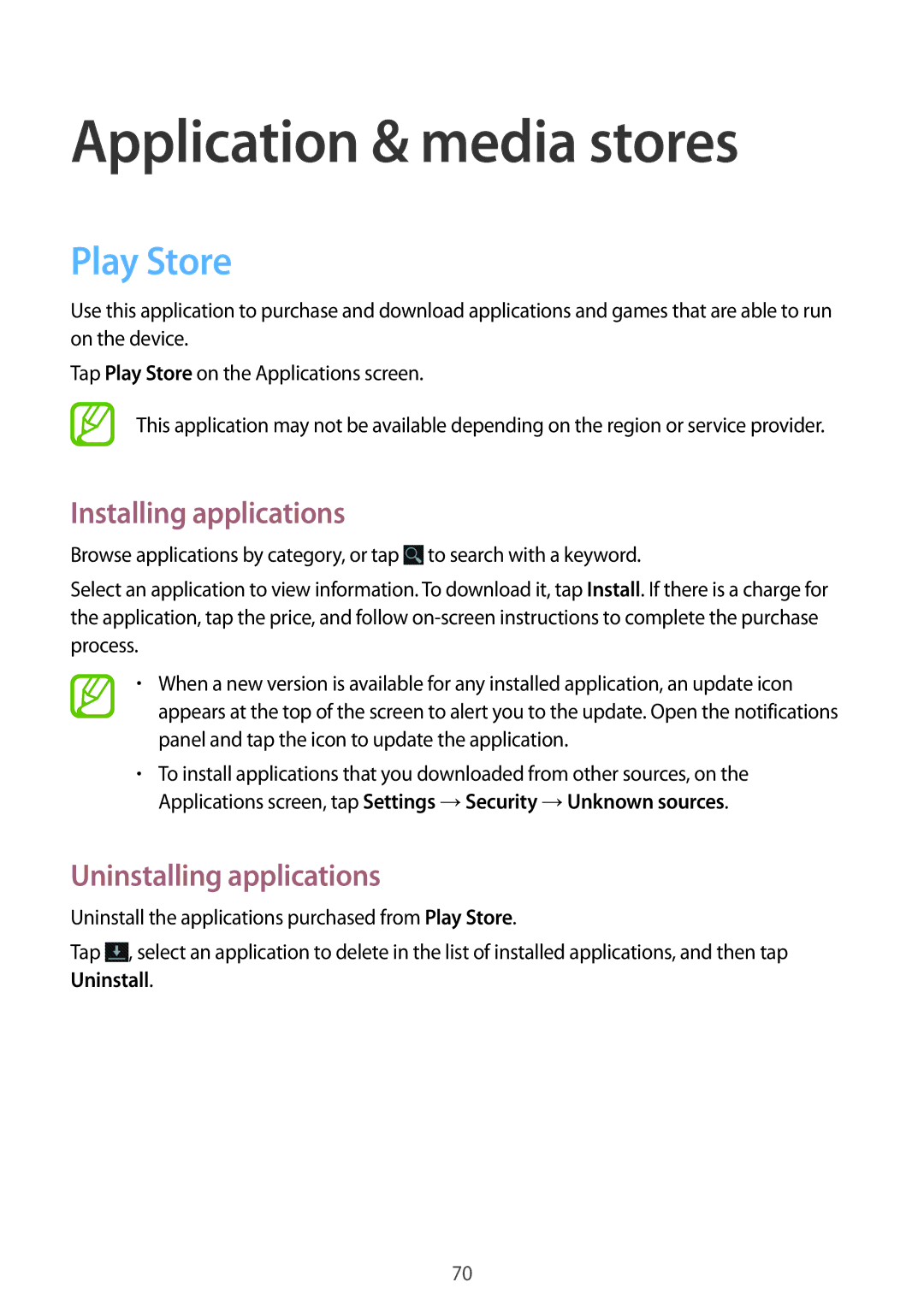 Samsung SM-T2110MKAMGF, SM-T2110MKATPL, SM-T2110MKAATO, SM-T2110ZWADBT, SM-T2110MKATMN Application & media stores, Play Store 