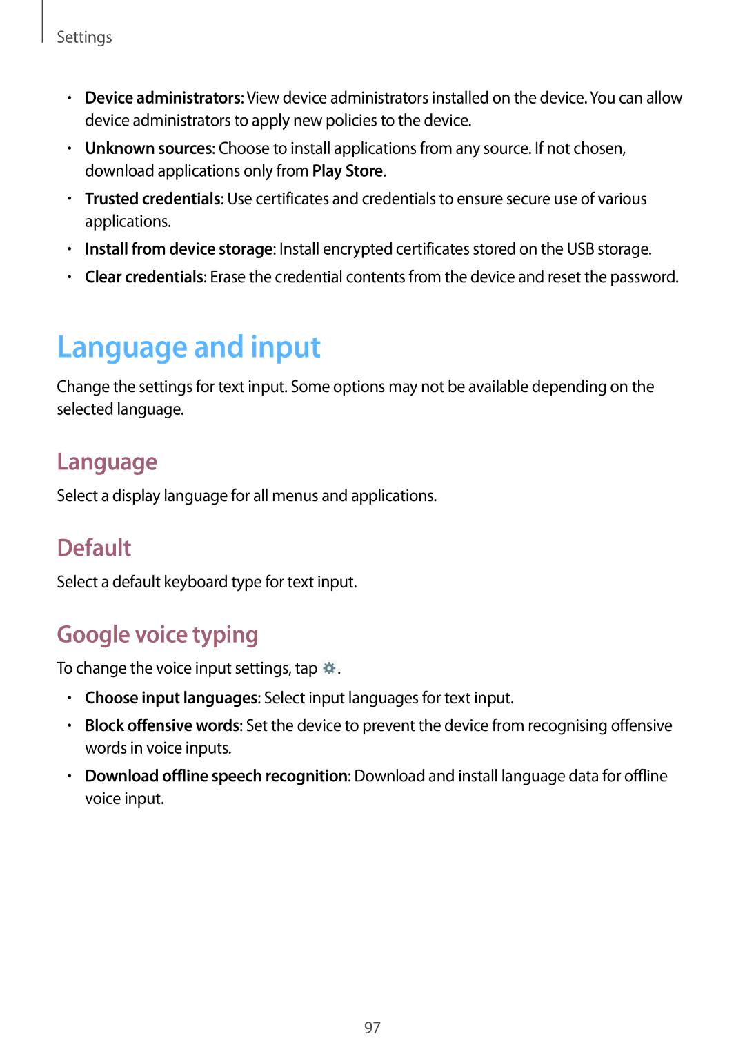 Samsung SM-T2110MKAXEO, SM-T2110MKATPL, SM-T2110MKAATO, SM-T2110ZWADBT manual Language and input, Default, Google voice typing 