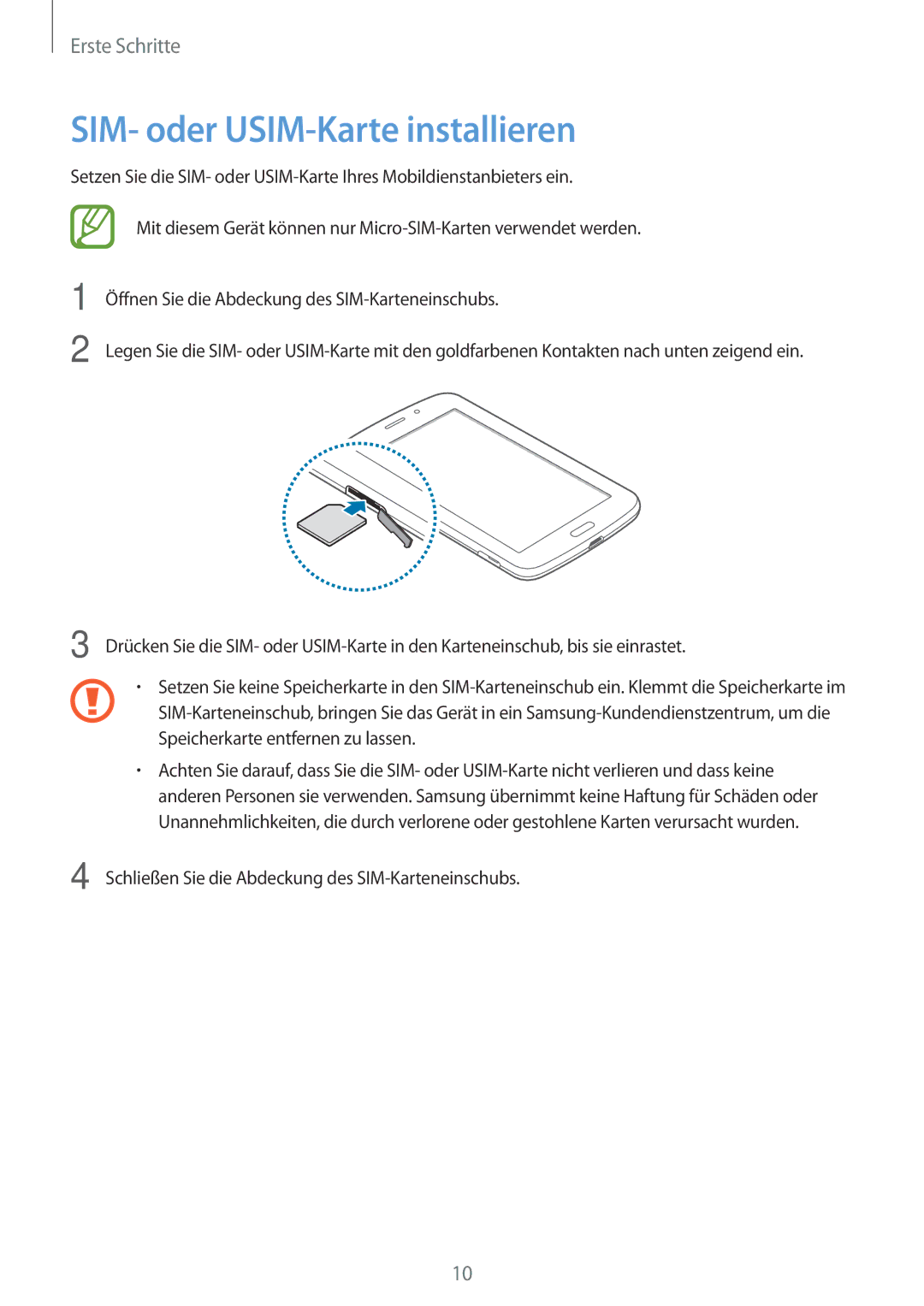 Samsung SM-T2110MKATPL, SM-T2110MKAATO, SM-T2110ZWADBT, SM-T2110MKATMN, SM-T2110MKADBT manual SIM- oder USIM-Karte installieren 