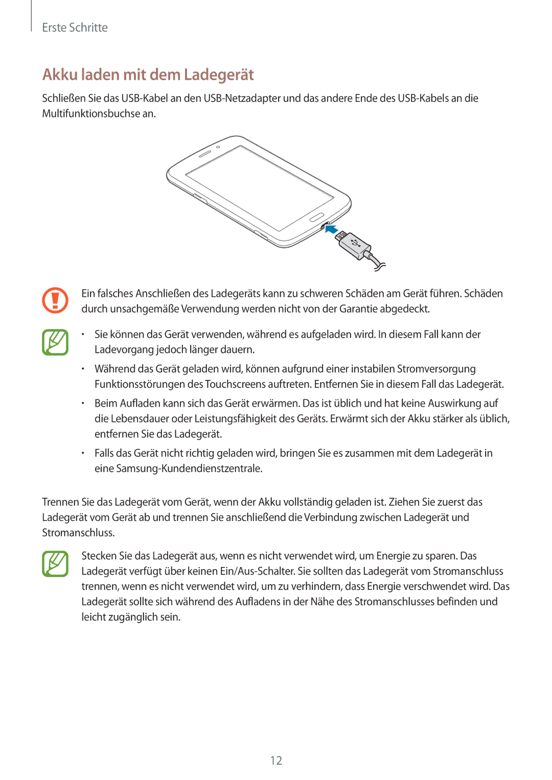 Samsung SM-T2110ZWADBT, SM-T2110MKATPL, SM-T2110MKAATO, SM-T2110MKATMN, SM-T2110MKADBT manual Akku laden mit dem Ladegerät 