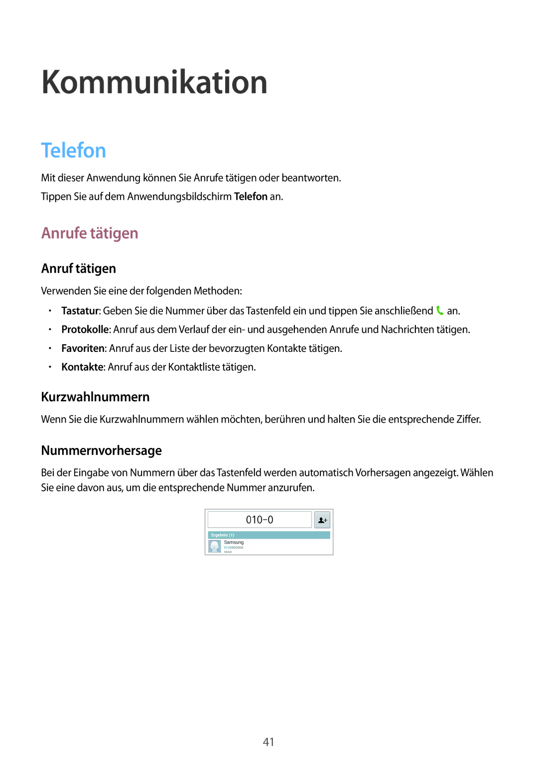 Samsung SM-T2110MKAATO, SM-T2110MKATPL, SM-T2110ZWADBT, SM-T2110MKATMN, SM-T2110MKADBT Kommunikation, Telefon, Anrufe tätigen 