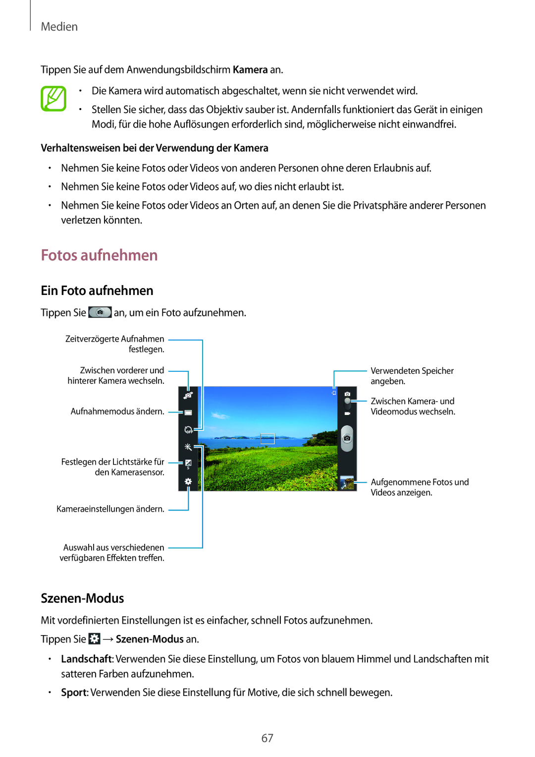 Samsung SM-T2110ZWAITV Fotos aufnehmen, Ein Foto aufnehmen, Szenen-Modus, Verhaltensweisen bei der Verwendung der Kamera 