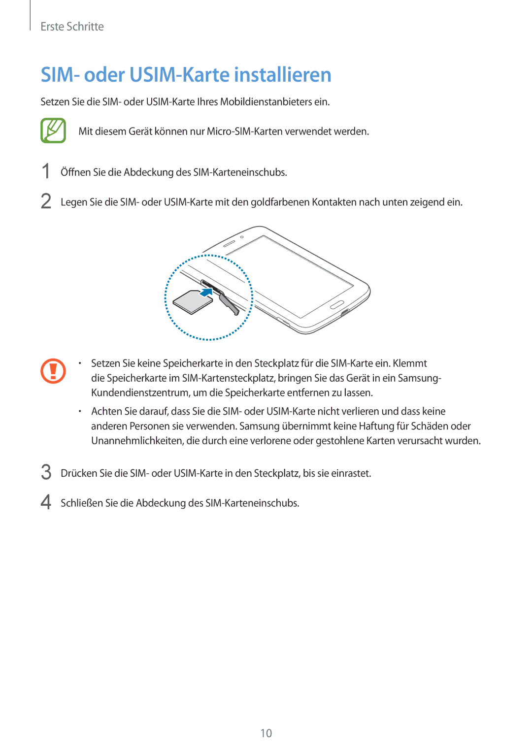 Samsung SM-T2110MKATPL, SM-T2110MKAATO, SM-T2110ZWADBT, SM-T2110MKATMN, SM-T2110MKADBT manual SIM- oder USIM-Karte installieren 