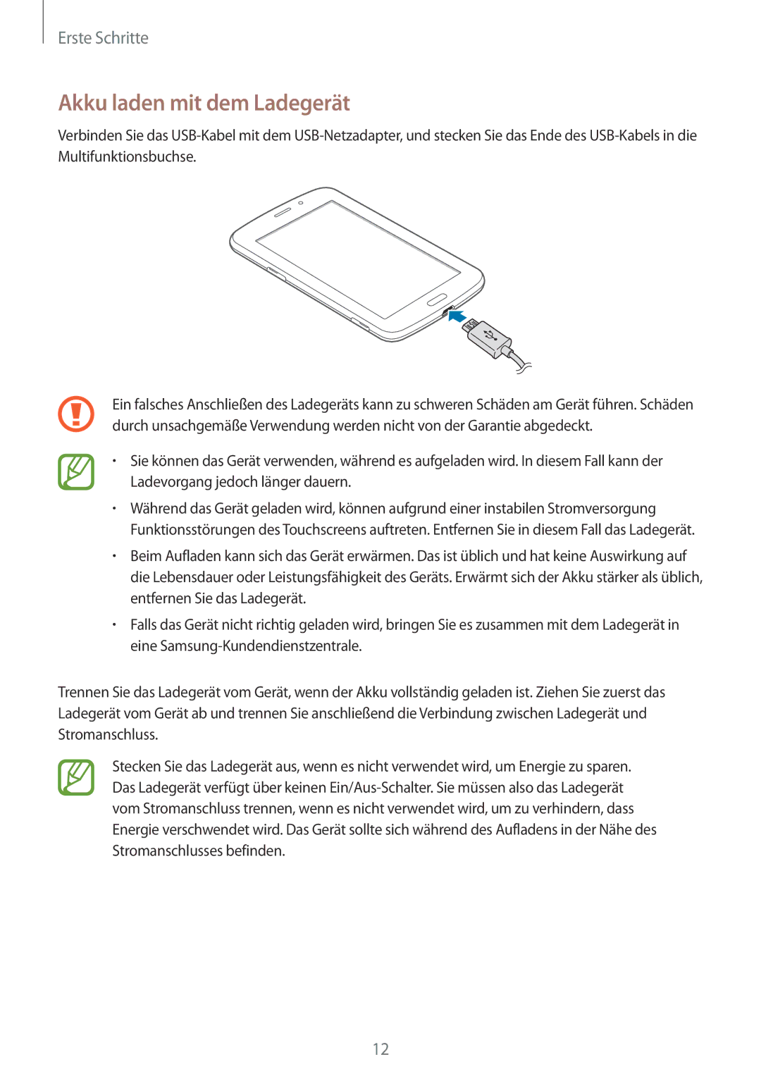 Samsung SM-T2110ZWADBT, SM-T2110MKATPL, SM-T2110MKAATO, SM-T2110MKATMN, SM-T2110MKADBT manual Akku laden mit dem Ladegerät 