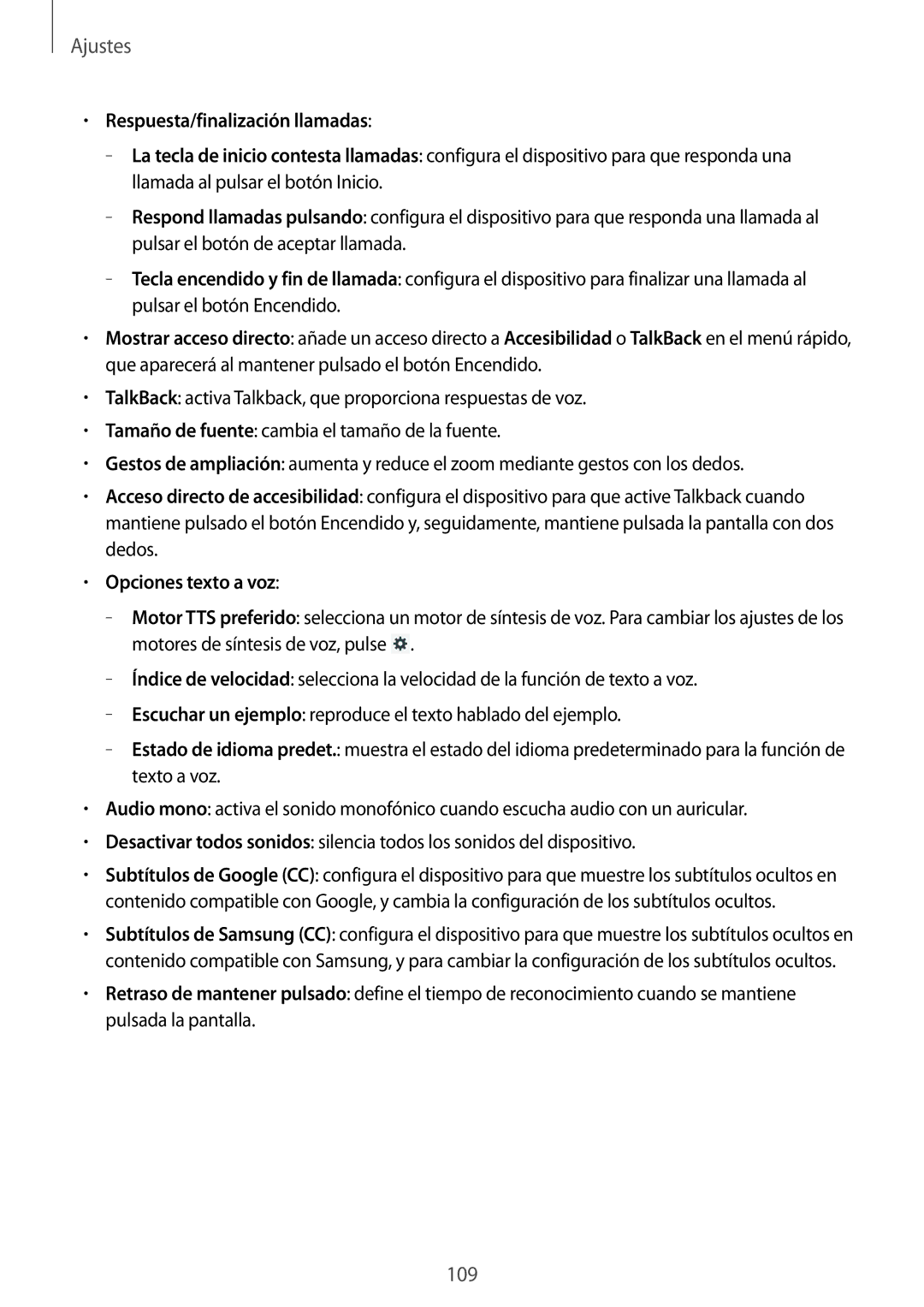 Samsung SM-T2110ZWATPH, SM-T2110ZWADBT, SM-T2110ZWAPHE, SM-T2110MKAPHE Respuesta/finalización llamadas, Opciones texto a voz 