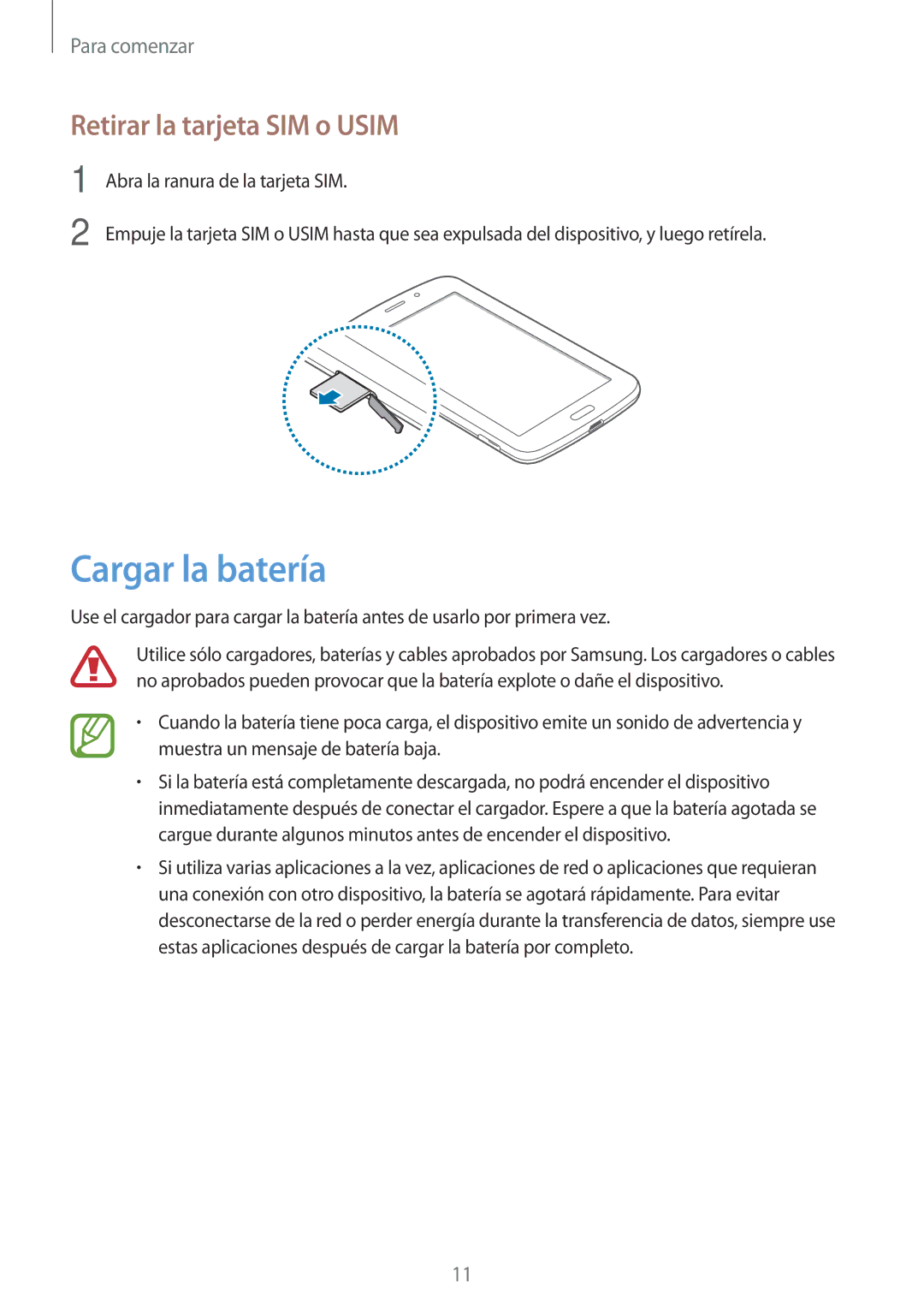 Samsung SM-T2110GNAAMN, SM-T2110ZWADBT, SM-T2110ZWATPH, SM-T2110ZWAPHE manual Cargar la batería, Retirar la tarjeta SIM o Usim 