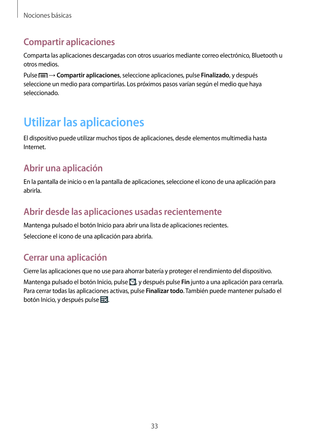 Samsung SM-T2110MKAPHE Utilizar las aplicaciones, Compartir aplicaciones, Abrir una aplicación, Cerrar una aplicación 