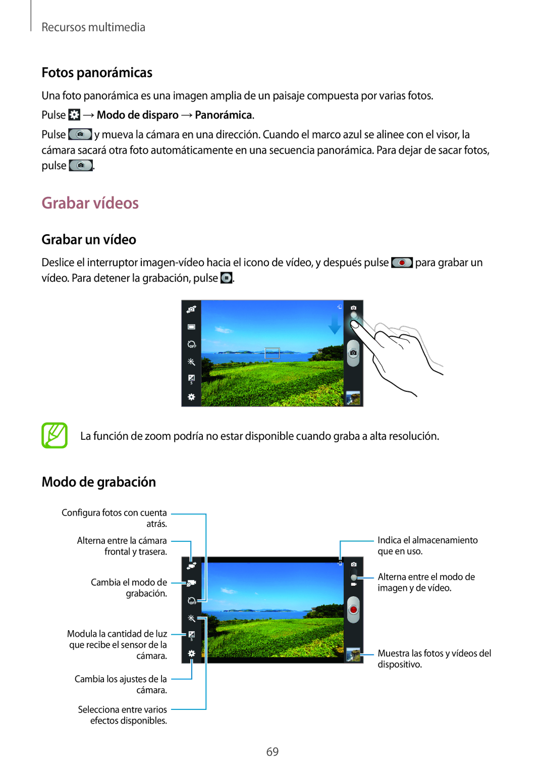 Samsung SM-T2110MKAPHE, SM-T2110ZWADBT, SM-T2110ZWATPH Grabar vídeos, Fotos panorámicas, Grabar un vídeo, Modo de grabación 