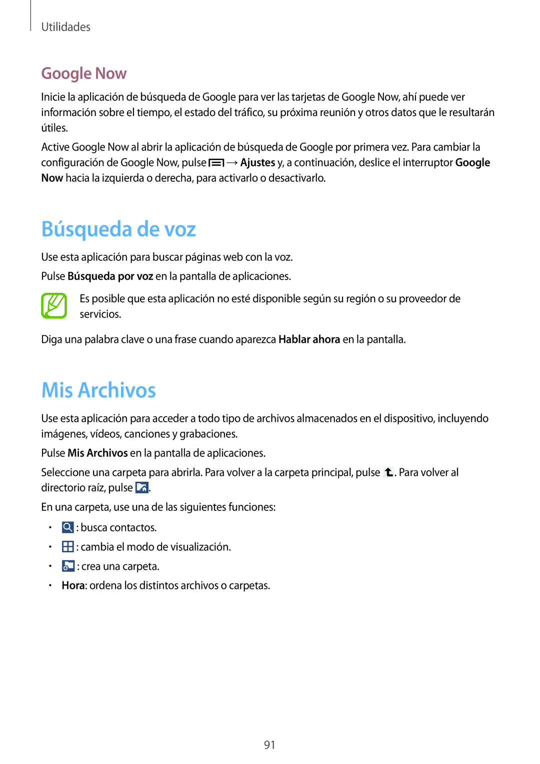 Samsung SM-T2110ZWATPH, SM-T2110ZWADBT, SM-T2110ZWAPHE, SM-T2110MKAPHE manual Búsqueda de voz, Mis Archivos, Google Now 
