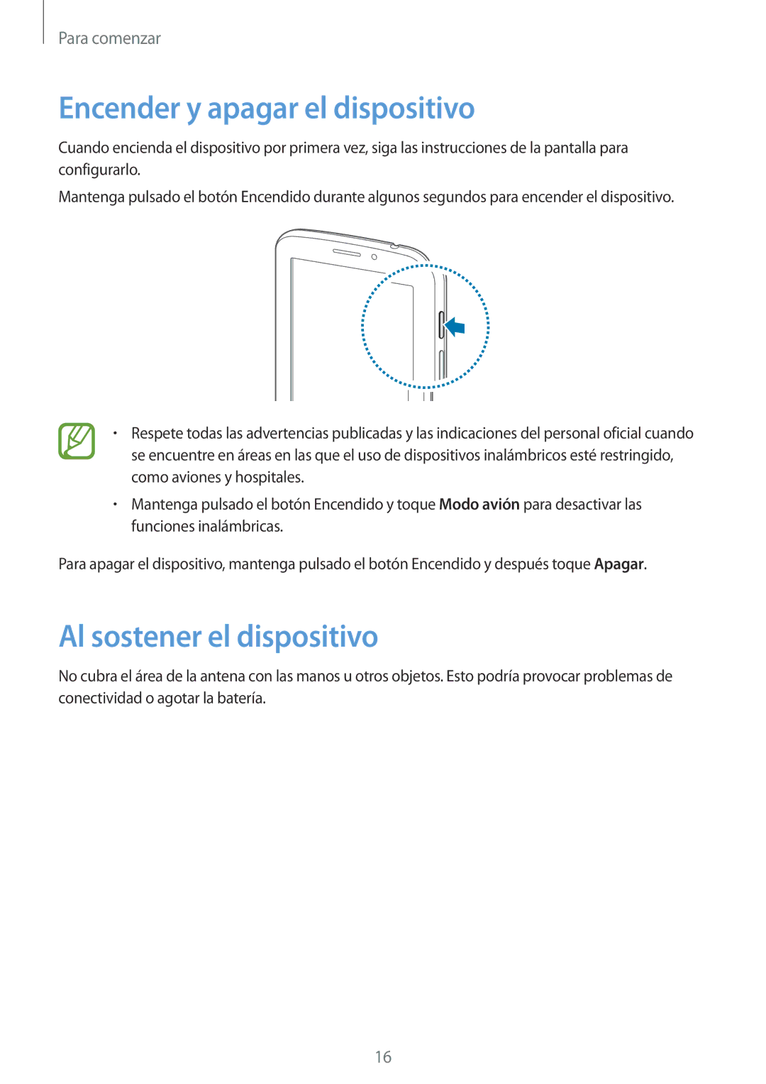 Samsung SM-T2110MKAXEO, SM-T2110ZWADBT, SM-T2110ZWATPH manual Encender y apagar el dispositivo, Al sostener el dispositivo 