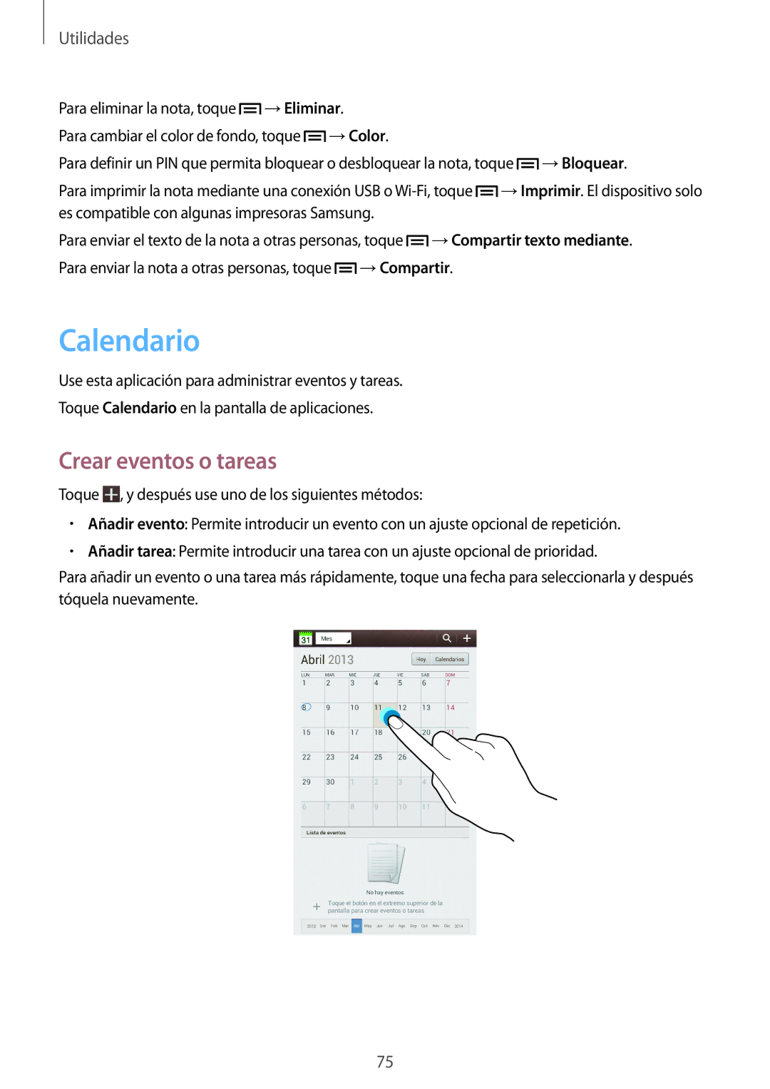 Samsung SM-T2110MKAPHE, SM-T2110ZWADBT, SM-T2110ZWATPH Calendario, Crear eventos o tareas, →Eliminar, →Color, →Bloquear 