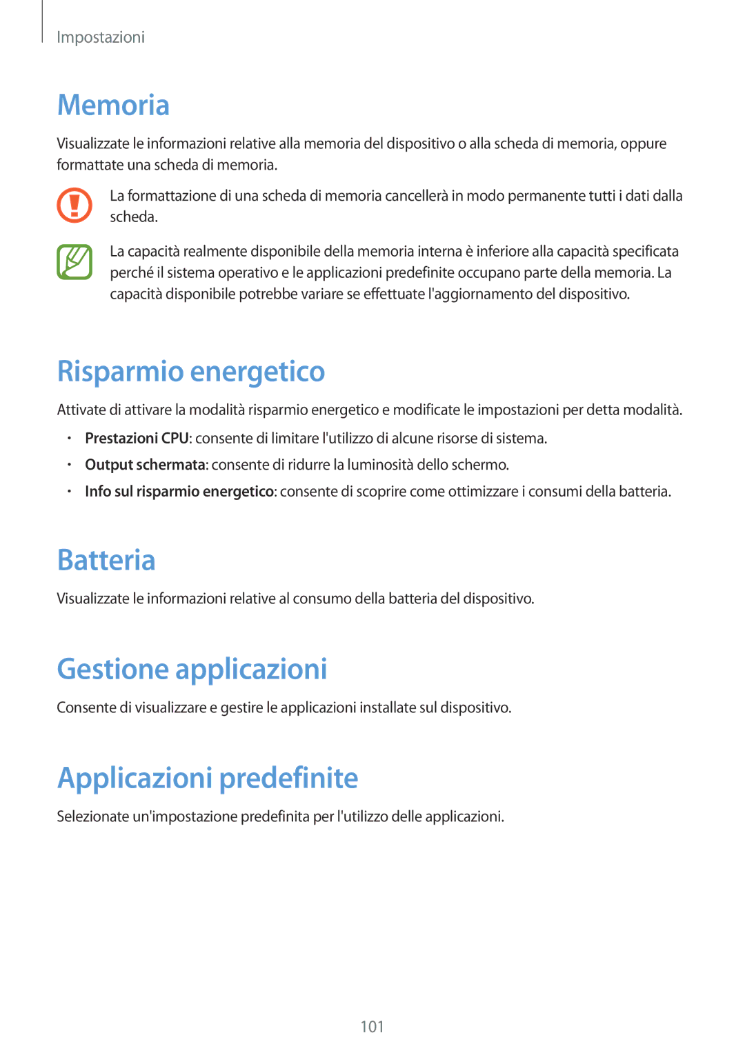 Samsung SM-T2110ZWAHUI manual Memoria, Risparmio energetico, Batteria, Gestione applicazioni, Applicazioni predefinite 