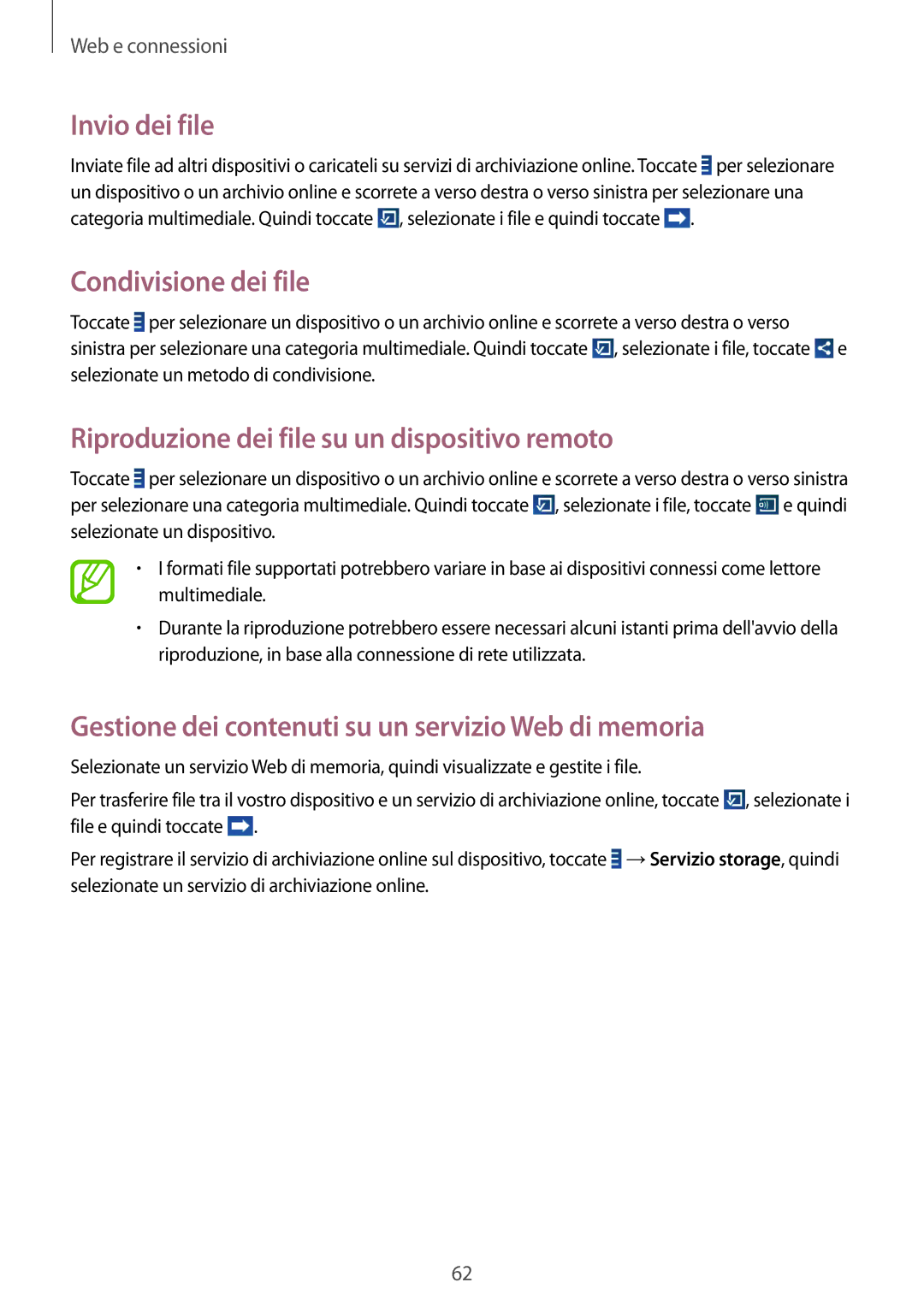 Samsung SM-T2110ZWAXEO manual Invio dei file, Condivisione dei file, Riproduzione dei file su un dispositivo remoto 