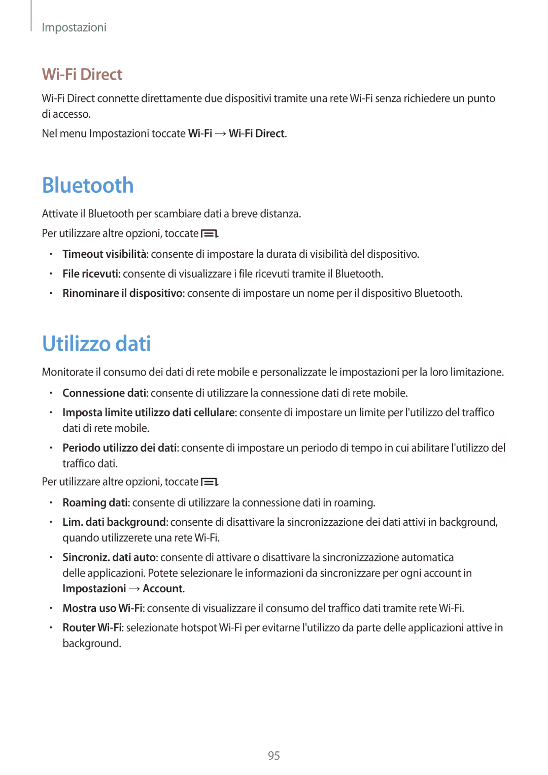 Samsung SM-T2110ZWAITV, SM-T2110ZWAHUI, SM-T2110ZWAXEO, SM-T2110ZWATIM, SM-T2110ZWAOMN manual Utilizzo dati, Wi-Fi Direct 