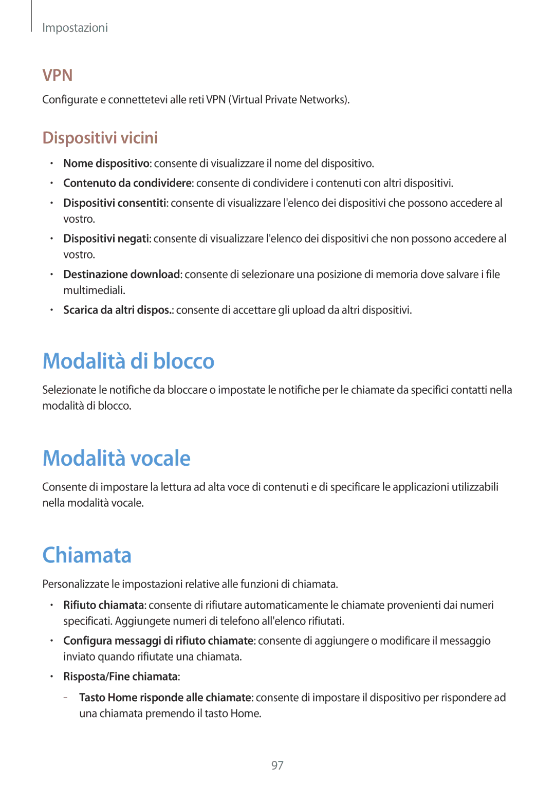 Samsung SM-T2110ZWAXEO manual Modalità di blocco, Modalità vocale, Chiamata, Dispositivi vicini, Risposta/Fine chiamata 