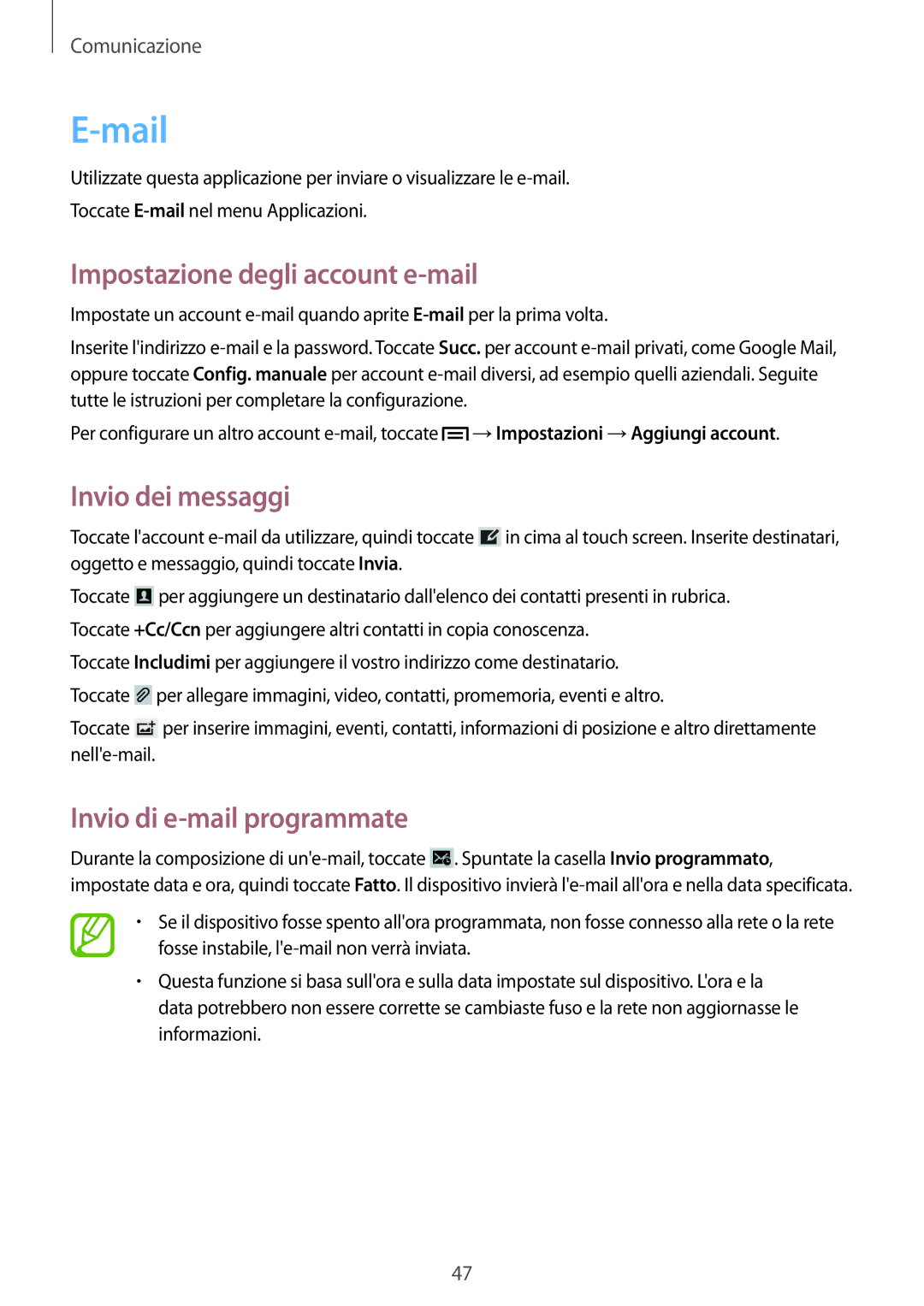 Samsung SM-T2110ZWAXEO, SM-T2110ZWAITV, SM-T2110ZWAHUI Mail, Impostazione degli account e-mail, Invio di e-mail programmate 