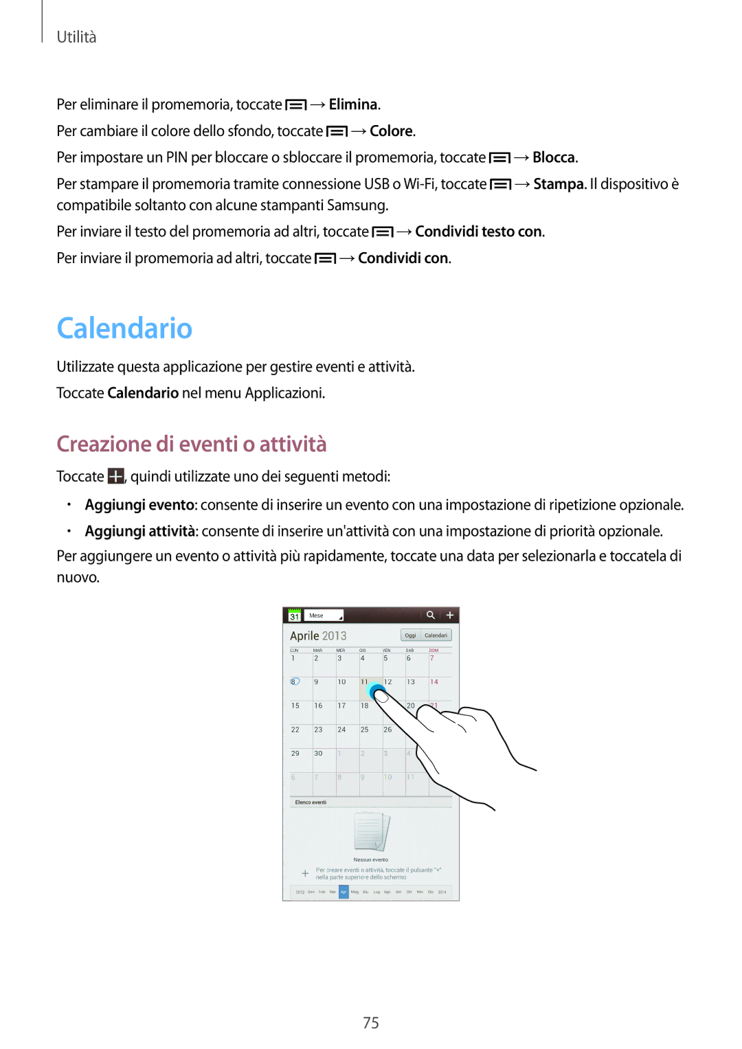 Samsung SM-T2110ZWAITV, SM-T2110ZWAHUI, SM-T2110ZWAXEO, SM-T2110ZWATIM manual Calendario, Creazione di eventi o attività 