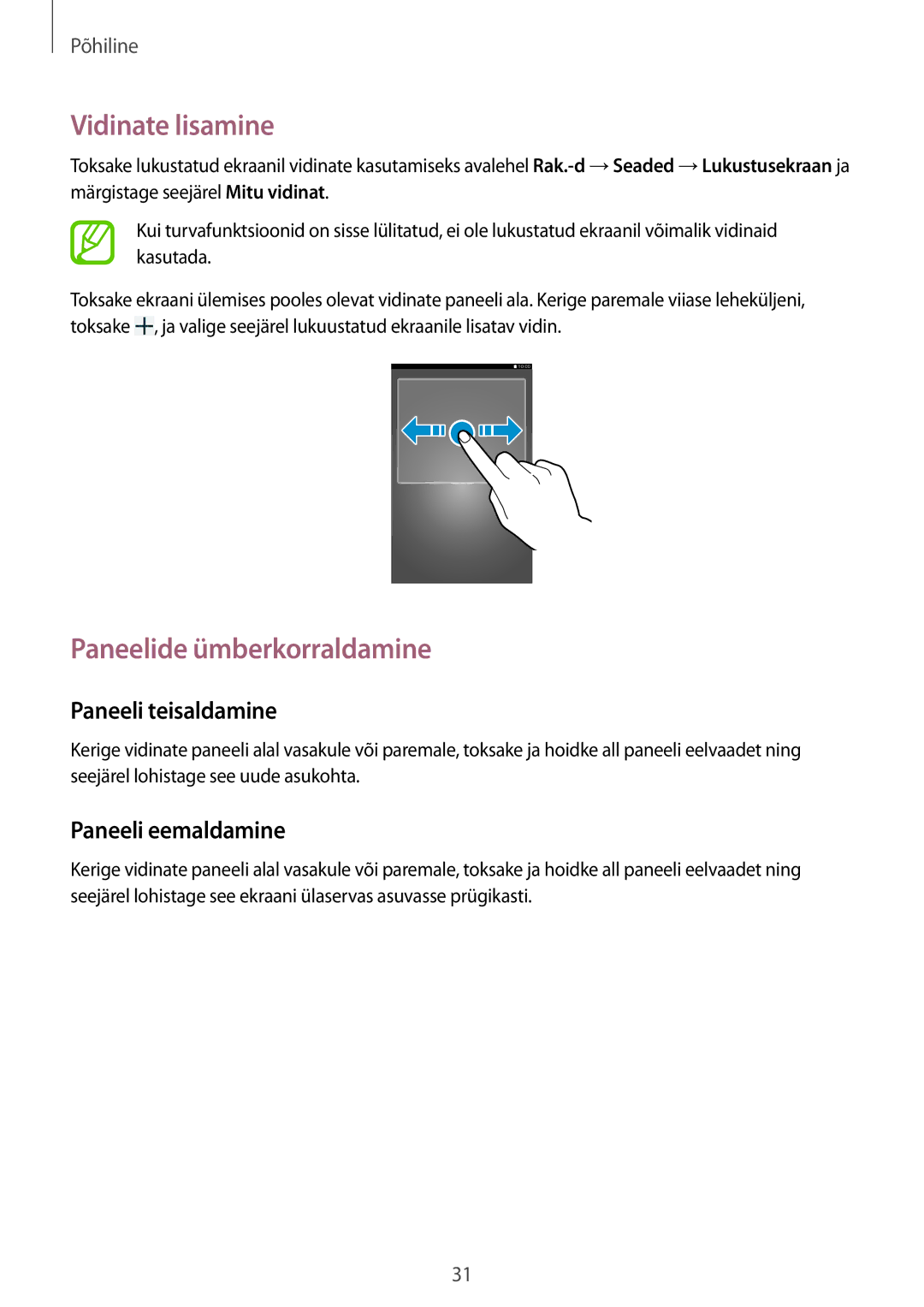 Samsung SM-T2110MKASEB, SM-T2110ZWASEB manual Vidinate lisamine 