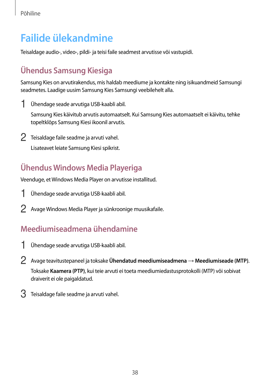 Samsung SM-T2110ZWASEB, SM-T2110MKASEB manual Failide ülekandmine, Ühendus Samsung Kiesiga, Ühendus Windows Media Playeriga 