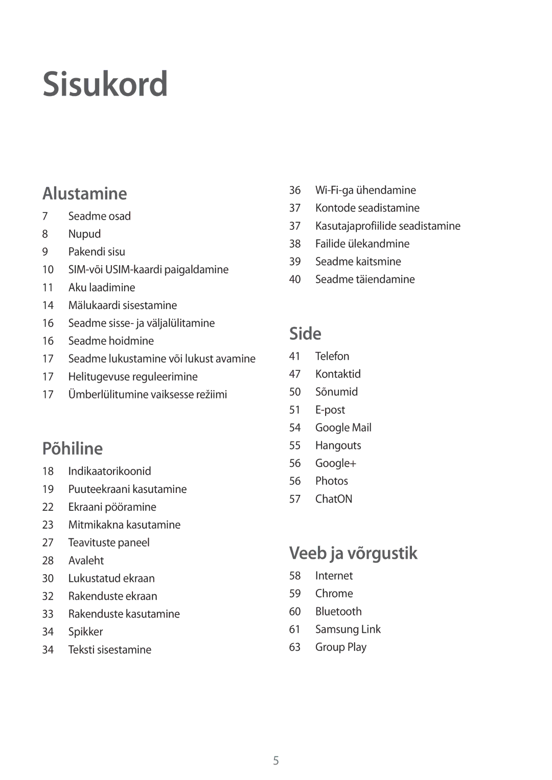 Samsung SM-T2110MKASEB, SM-T2110ZWASEB manual Sisukord, Alustamine 