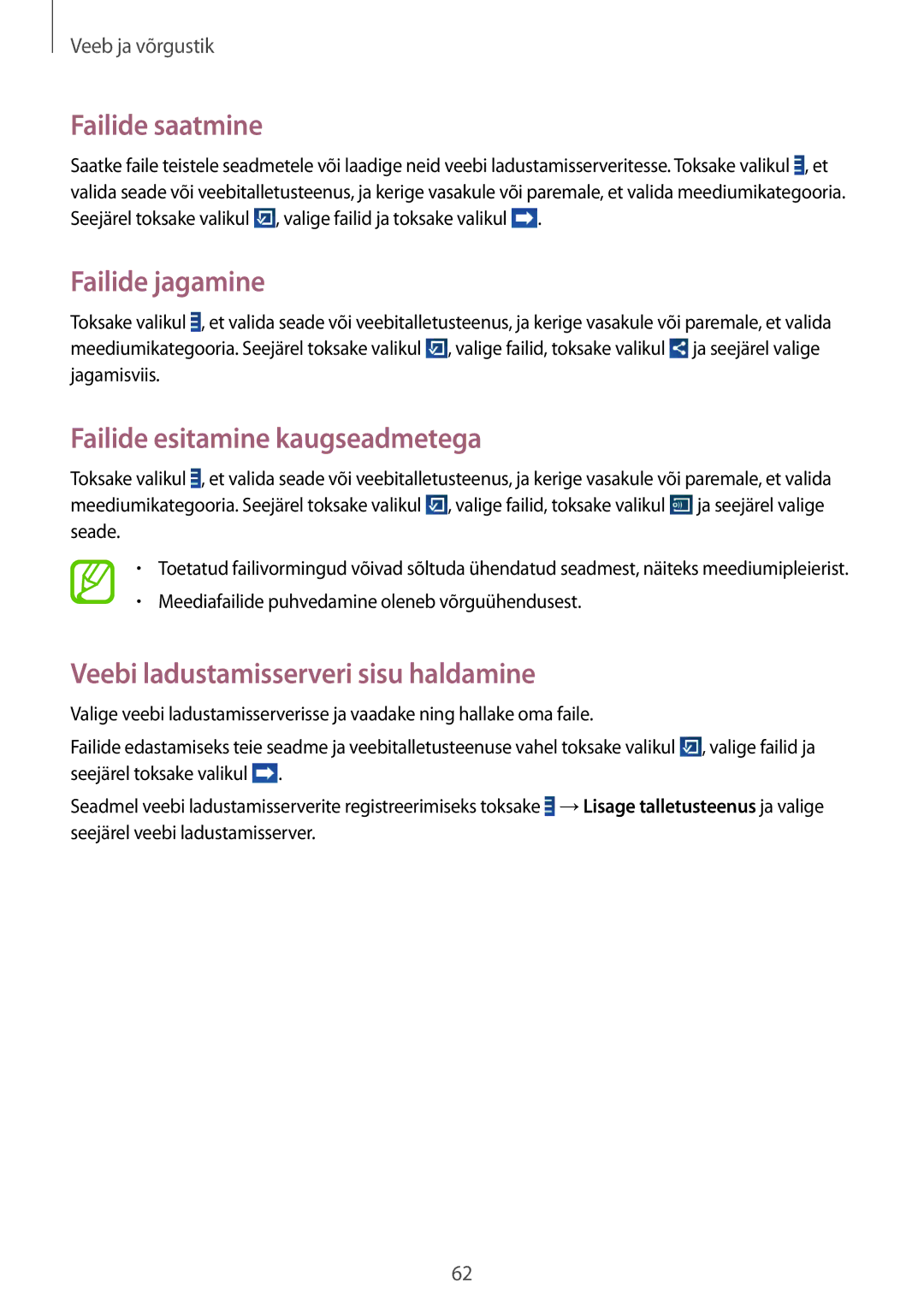 Samsung SM-T2110ZWASEB, SM-T2110MKASEB manual Failide saatmine, Failide jagamine, Failide esitamine kaugseadmetega 