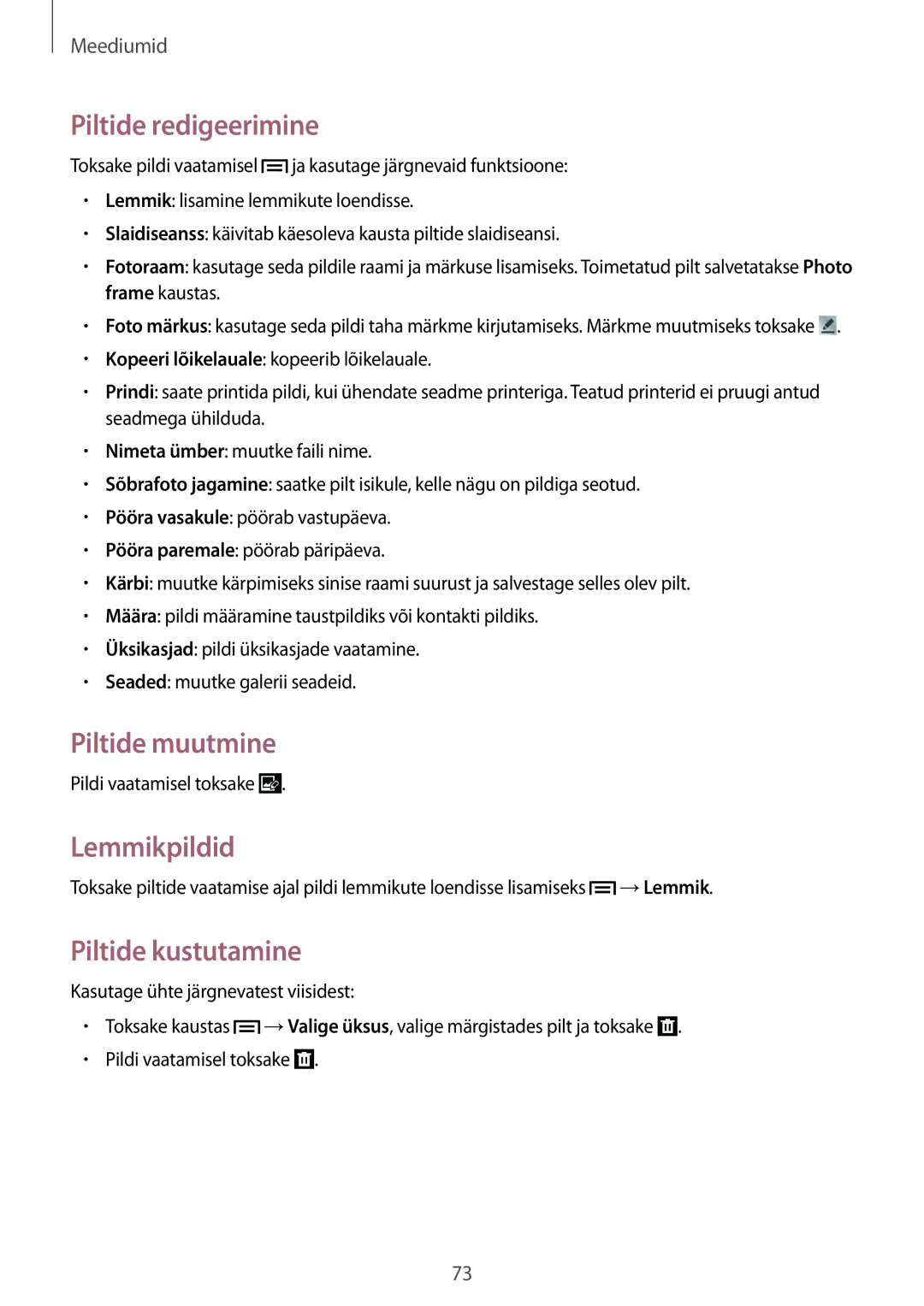 Samsung SM-T2110MKASEB, SM-T2110ZWASEB manual Piltide redigeerimine, Piltide muutmine, Lemmikpildid, Piltide kustutamine 