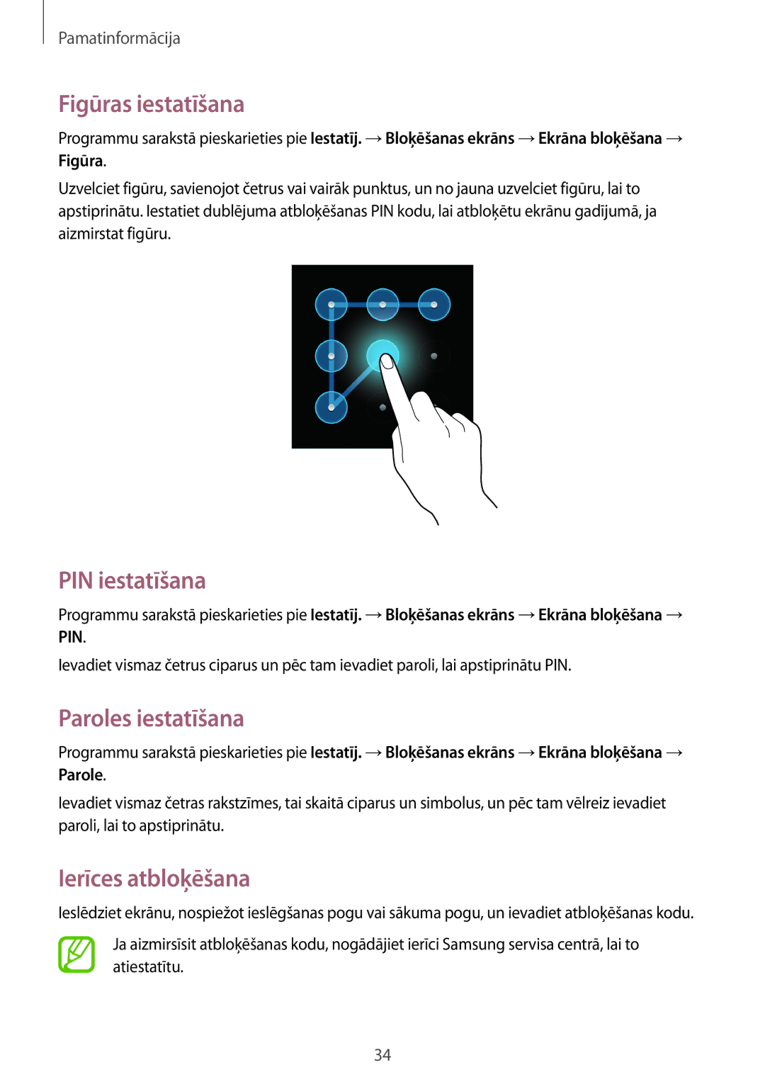Samsung SM-T2110ZWASEB, SM-T2110MKASEB manual Figūras iestatīšana, PIN iestatīšana, Paroles iestatīšana, Ierīces atbloķēšana 