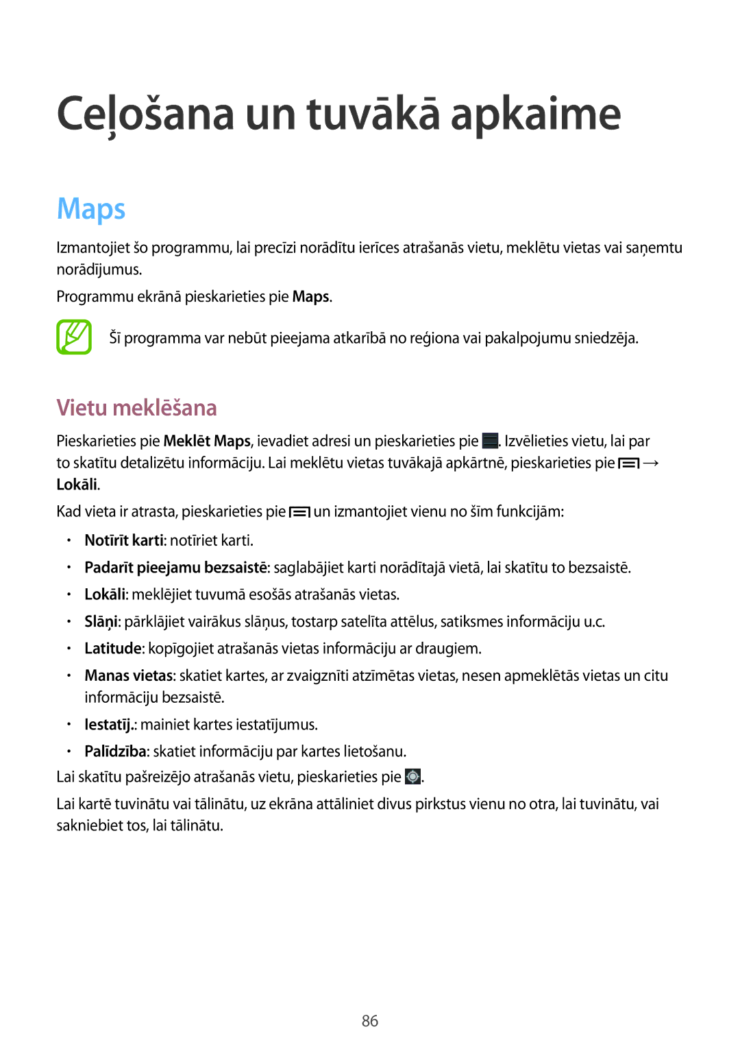 Samsung SM-T2110ZWASEB, SM-T2110MKASEB manual Ceļošana un tuvākā apkaime, Maps, Vietu meklēšana 