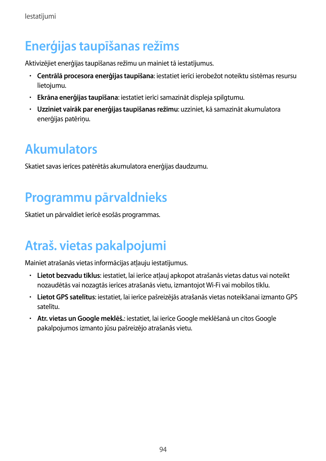 Samsung SM-T2110ZWASEB manual Enerģijas taupīšanas režīms, Akumulators, Programmu pārvaldnieks, Atraš. vietas pakalpojumi 