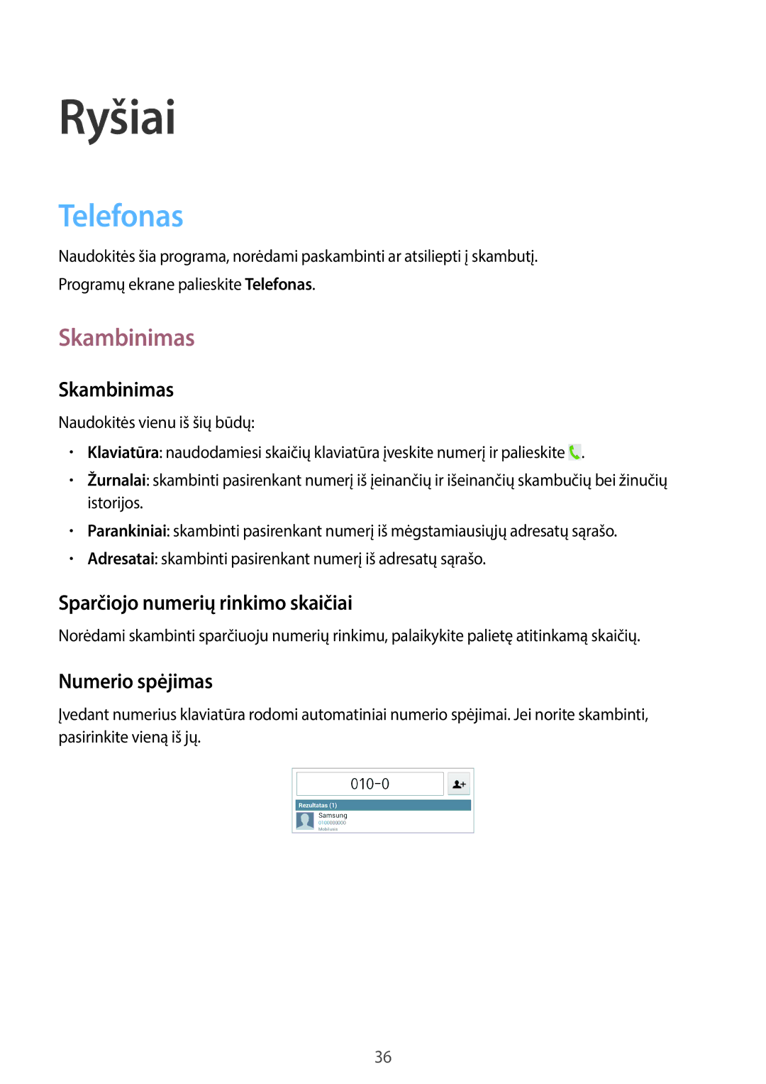 Samsung SM-T2110ZWASEB, SM-T2110MKASEB manual Ryšiai, Telefonas, Skambinimas 