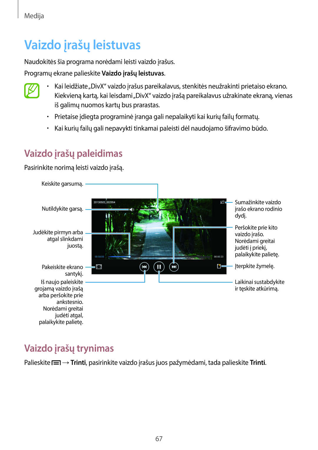 Samsung SM-T2110MKASEB, SM-T2110ZWASEB manual Vaizdo įrašų leistuvas, Vaizdo įrašų trynimas 