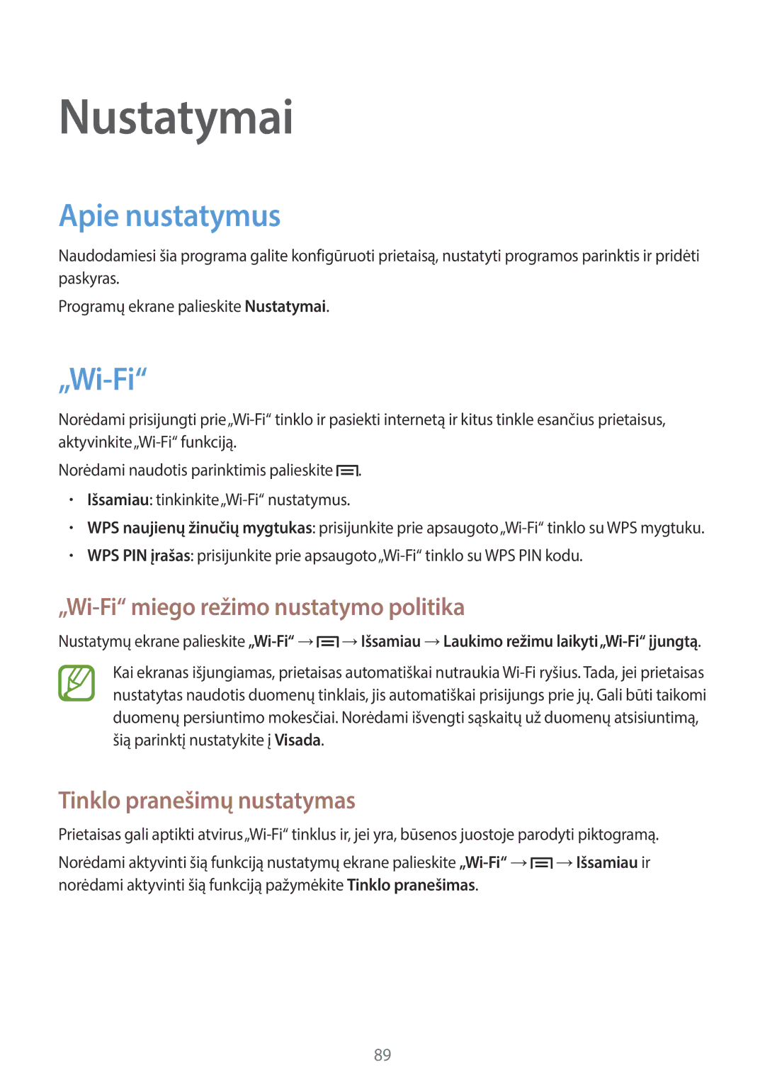 Samsung SM-T2110MKASEB, SM-T2110ZWASEB manual Nustatymai, Apie nustatymus, „Wi-Fi miego režimo nustatymo politika 